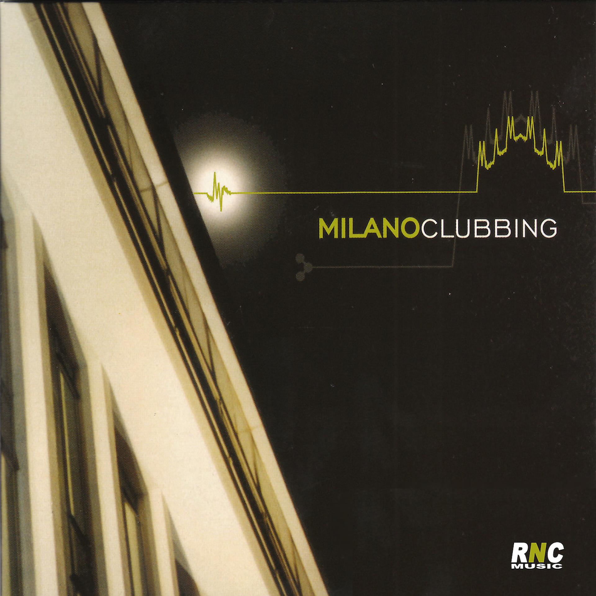 Постер альбома Milano Clubbing