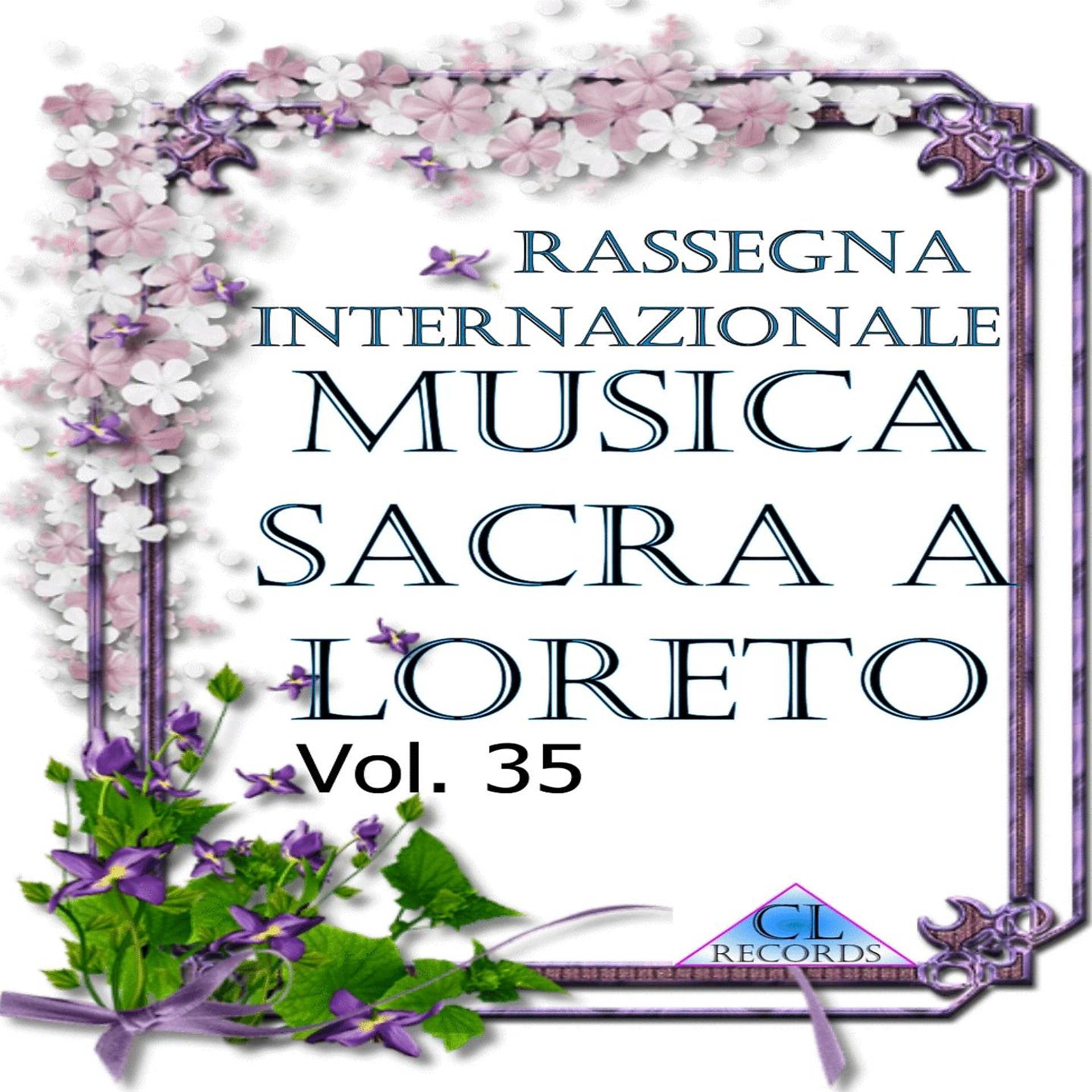 Постер альбома Musica Sacra a Loreto Vol. 35