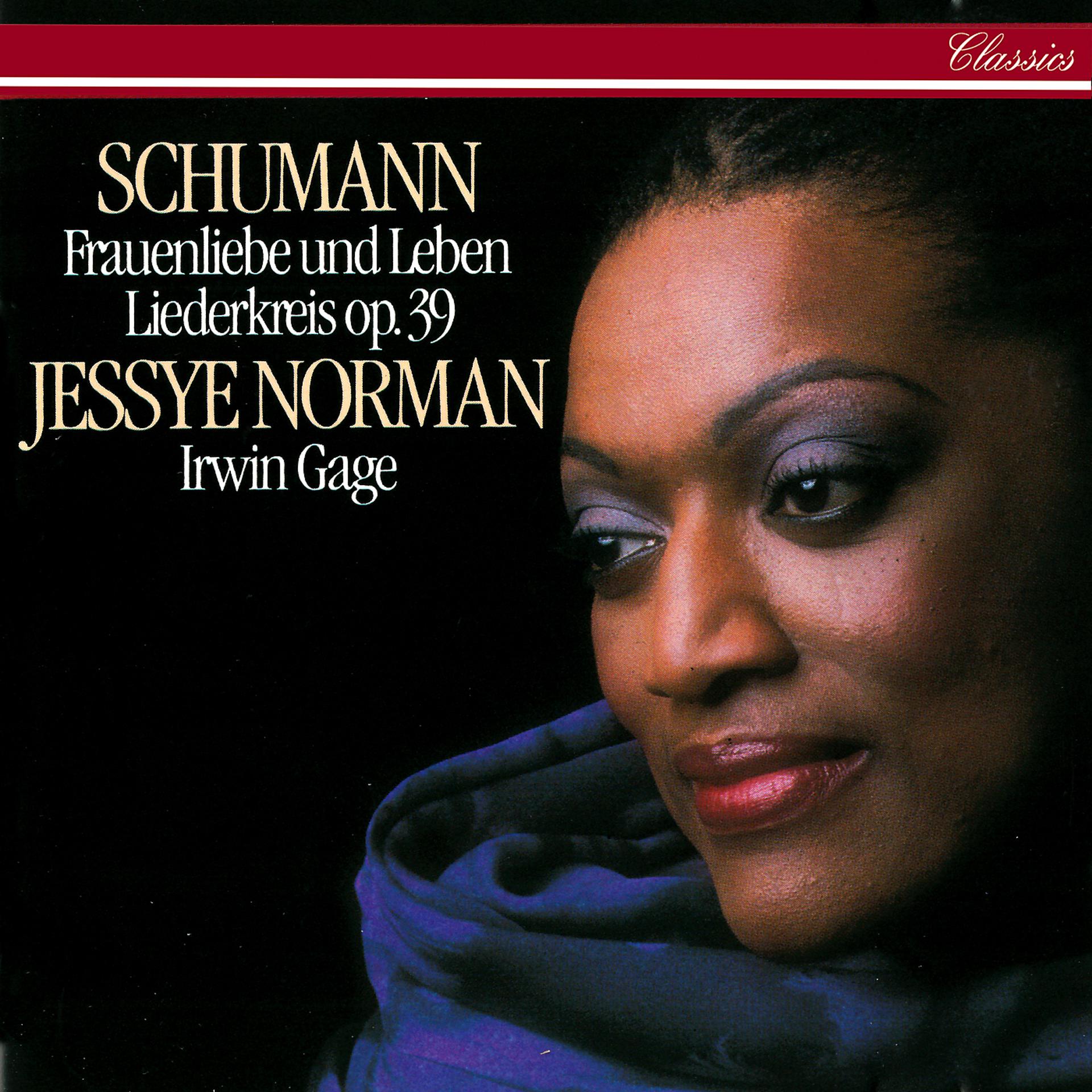 Постер альбома Schumann: Frauenliebe und -leben; Liederkreis, Op.39