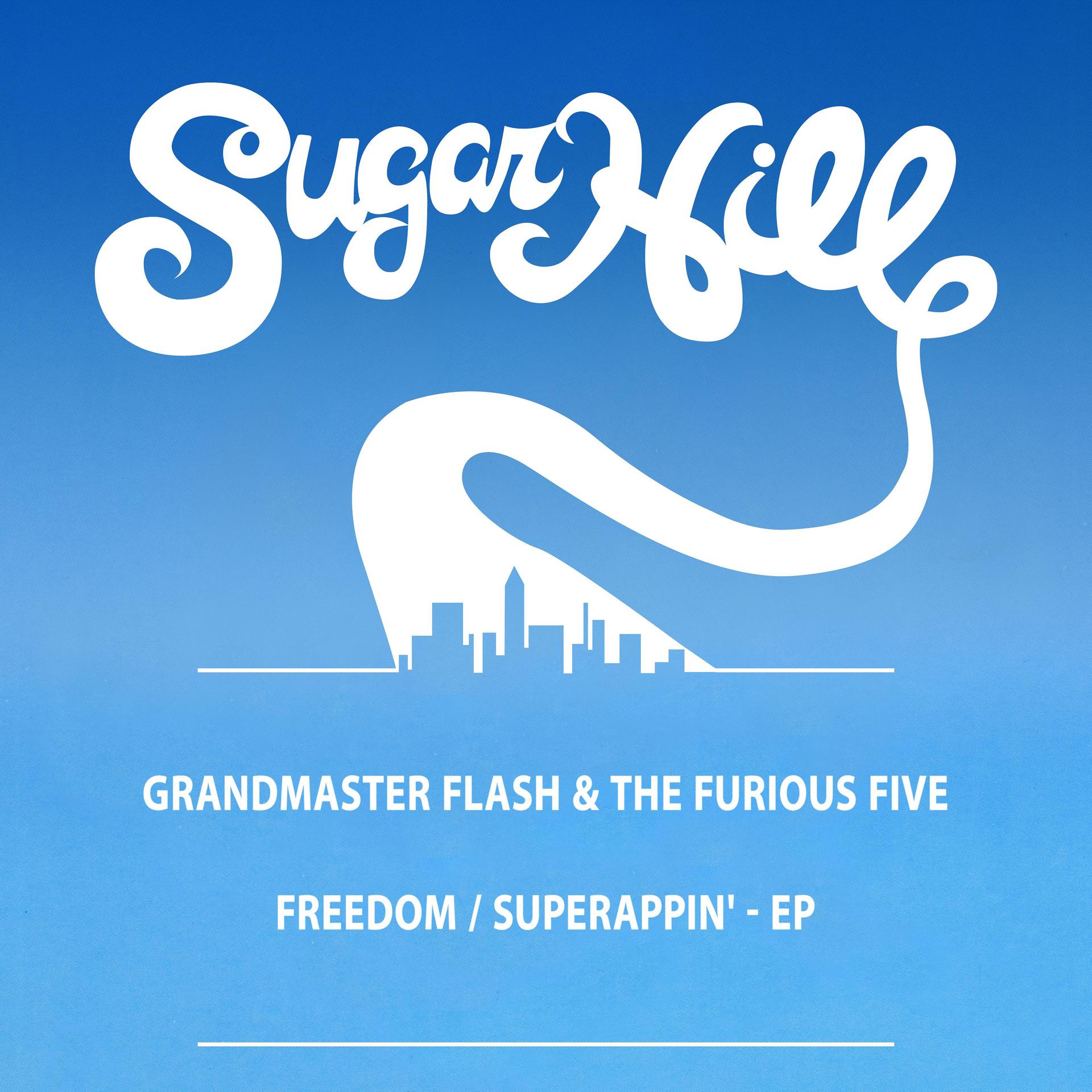 Постер альбома Freedom / Superappin' - EP
