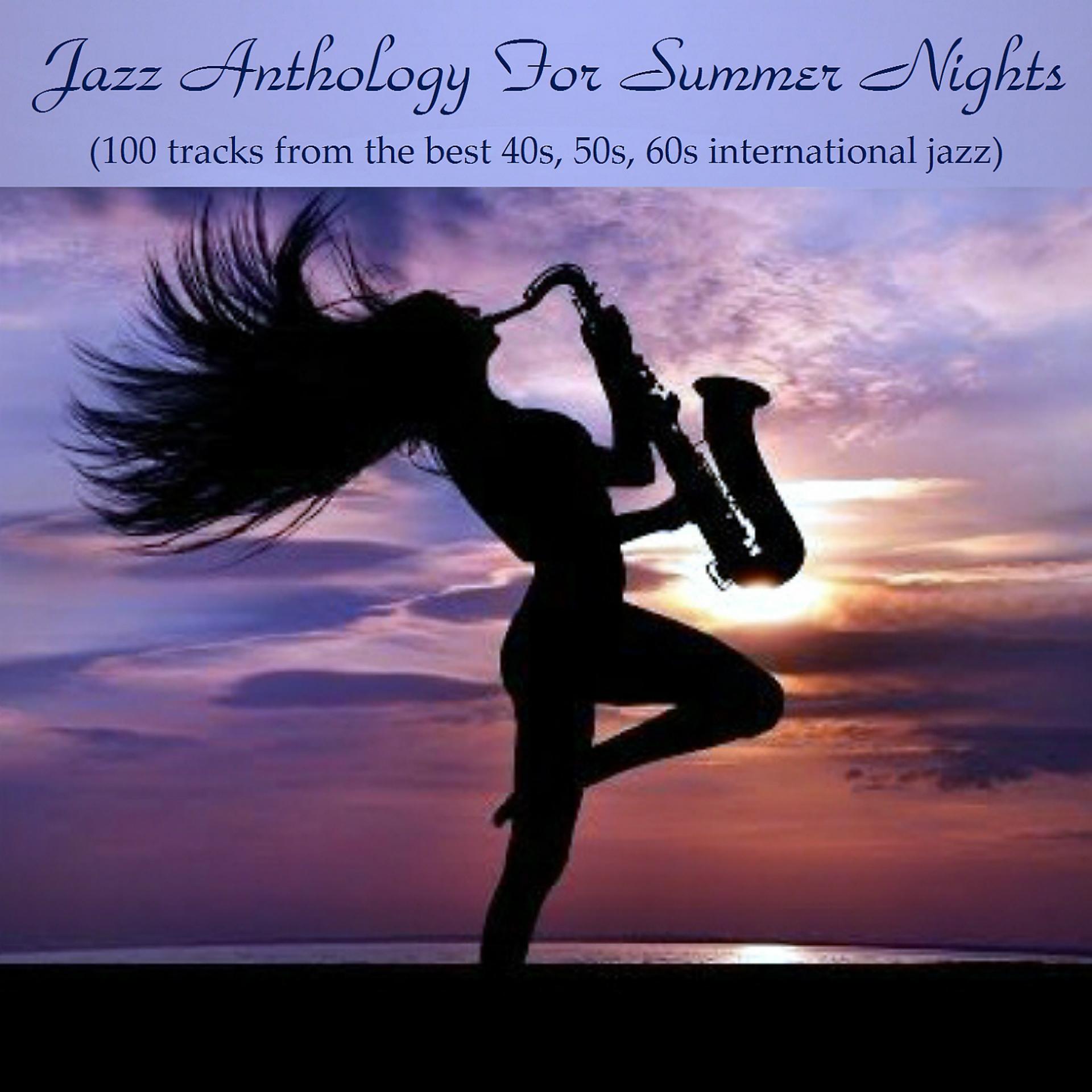 Постер альбома Jazz Antology for Summer Nights
