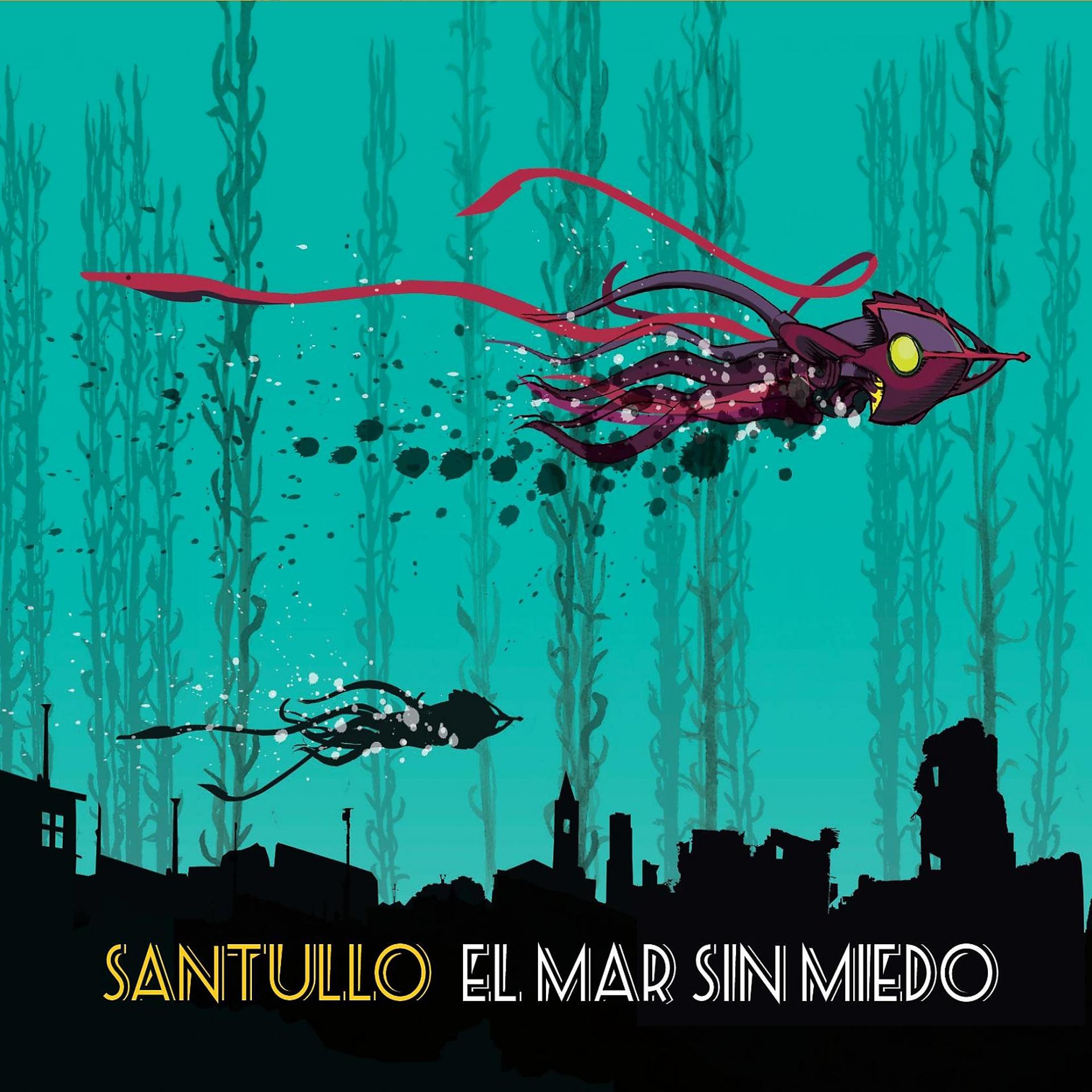 Постер альбома El Mar Sin Miedo