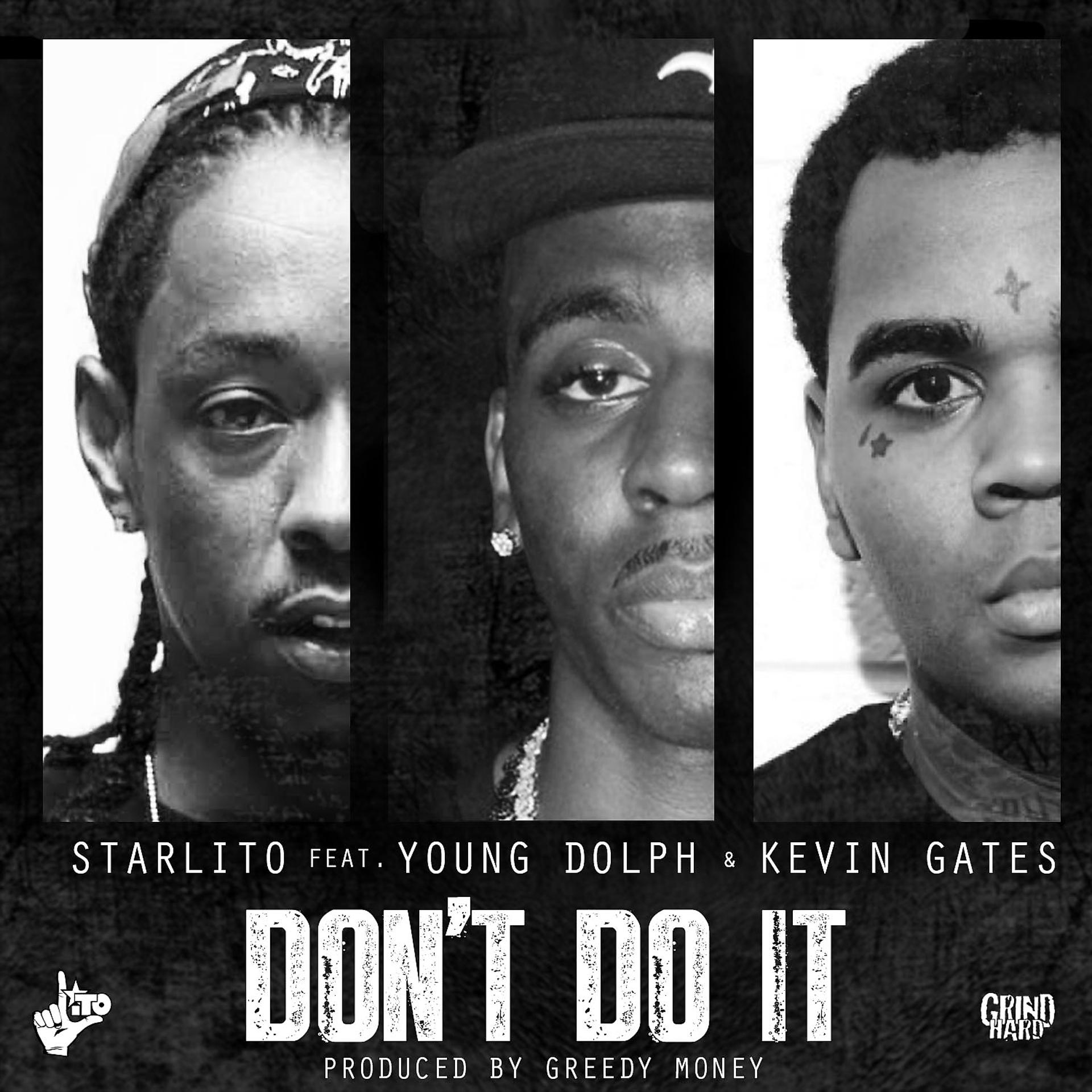 Постер альбома Don't Do It (feat. Young Dolph & Kevin Gates) - Single