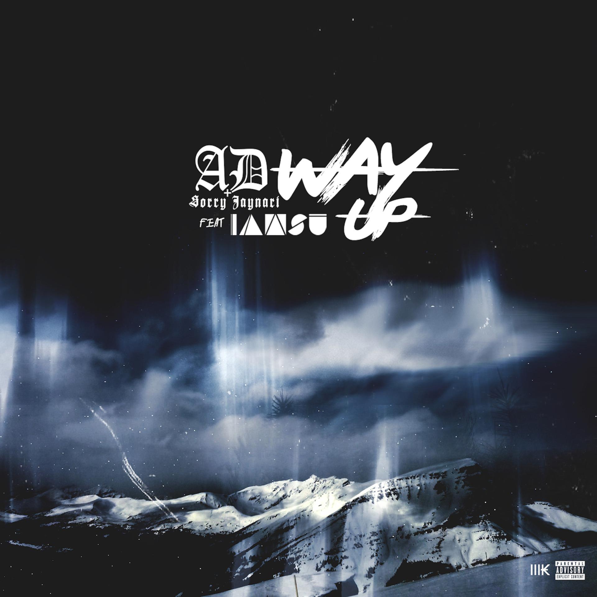 Постер альбома Way Up (feat. Iamsu!) - Single
