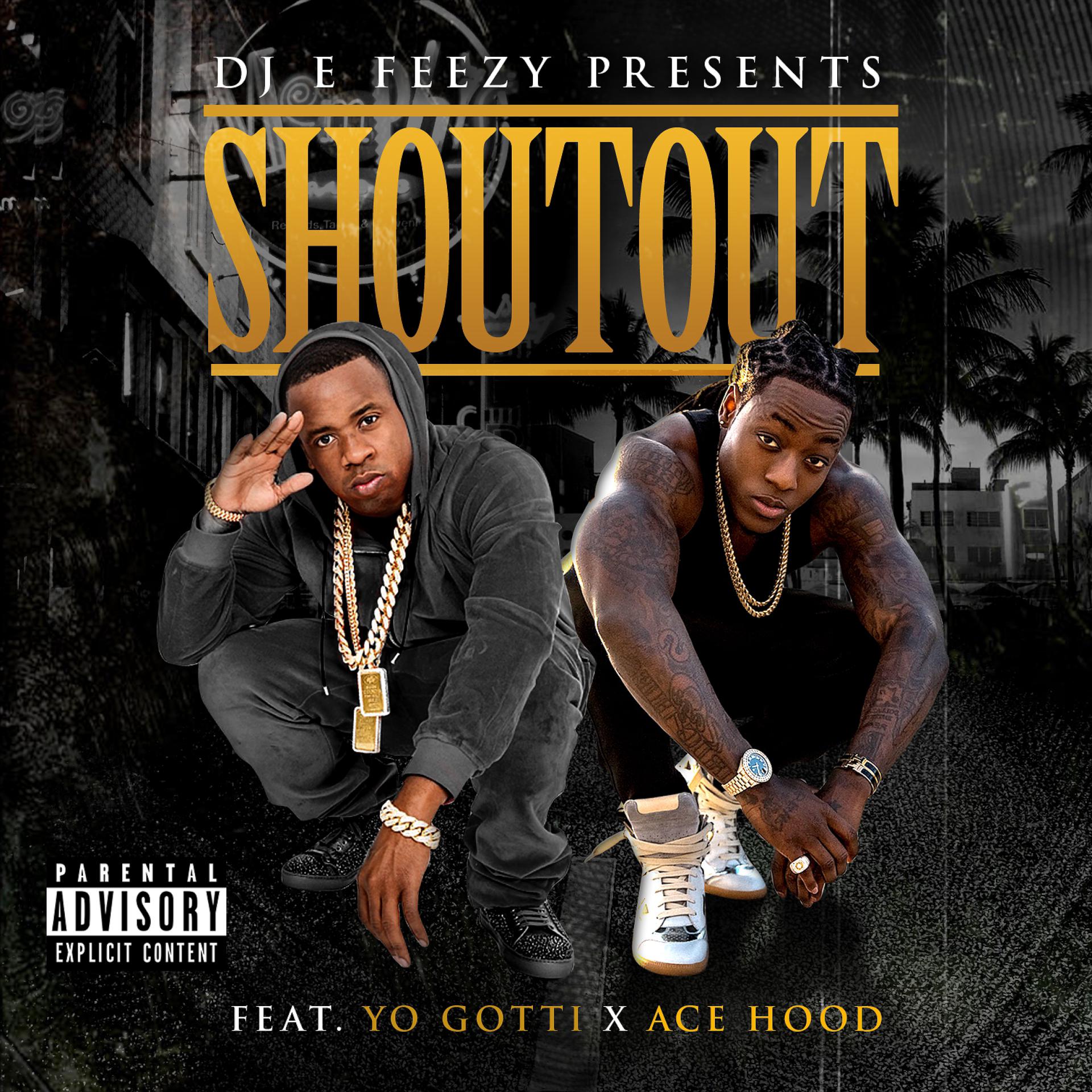 Постер альбома Shoutout (feat. Yo Gotti & Ace Hood) - Single