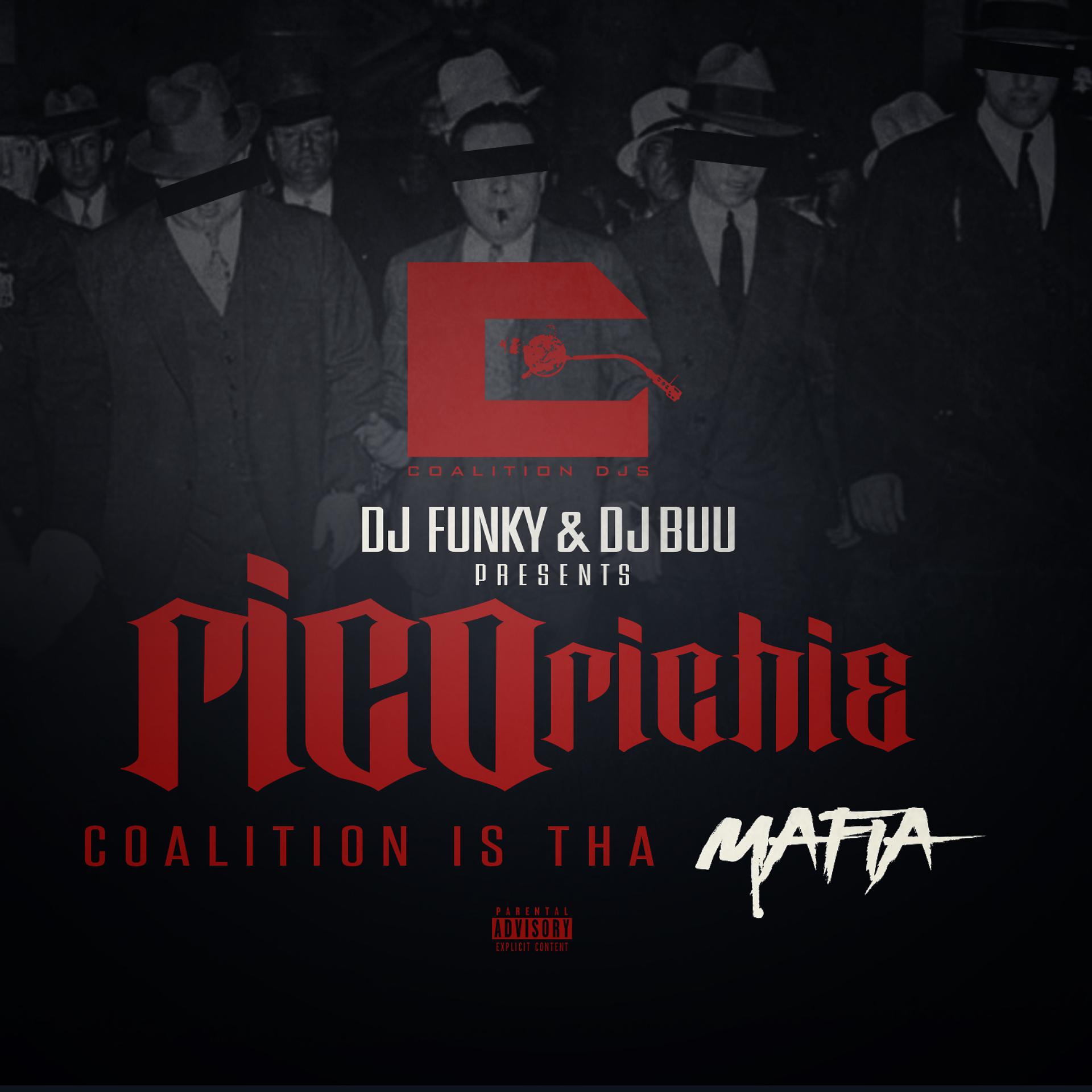 Постер альбома Coalition Is tha Mafia (feat. Rico Richie) - Single