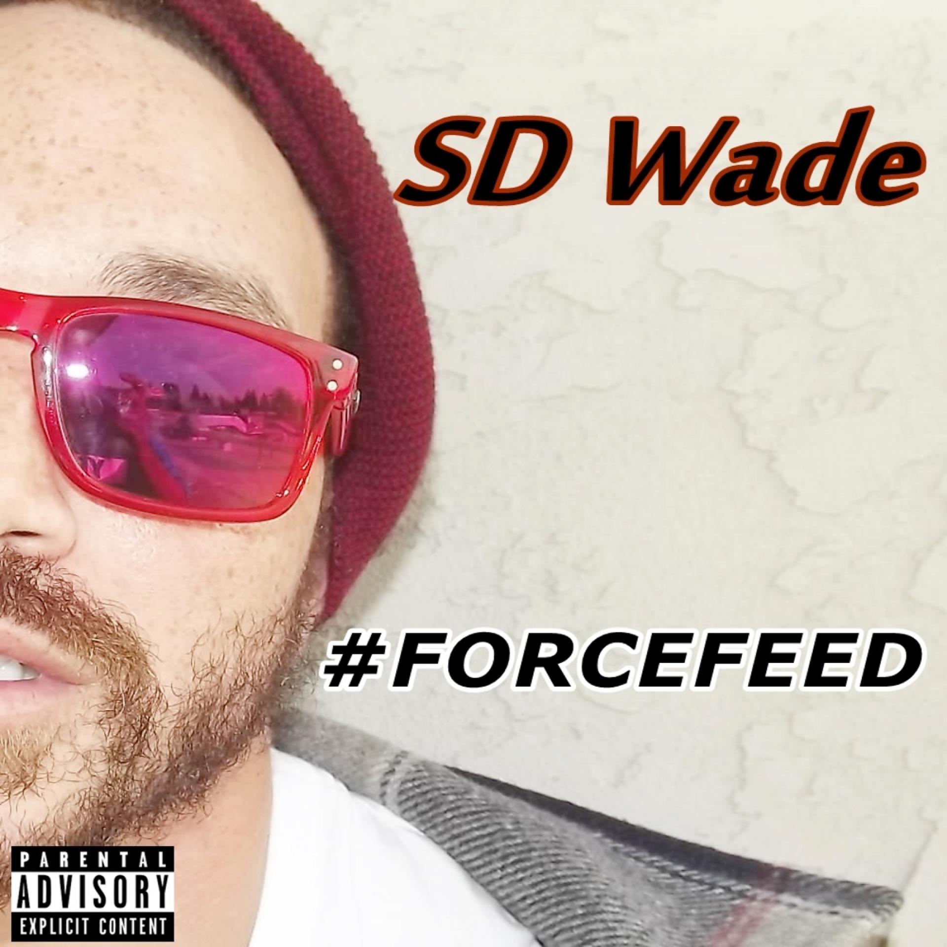 Постер альбома #Forcefeed