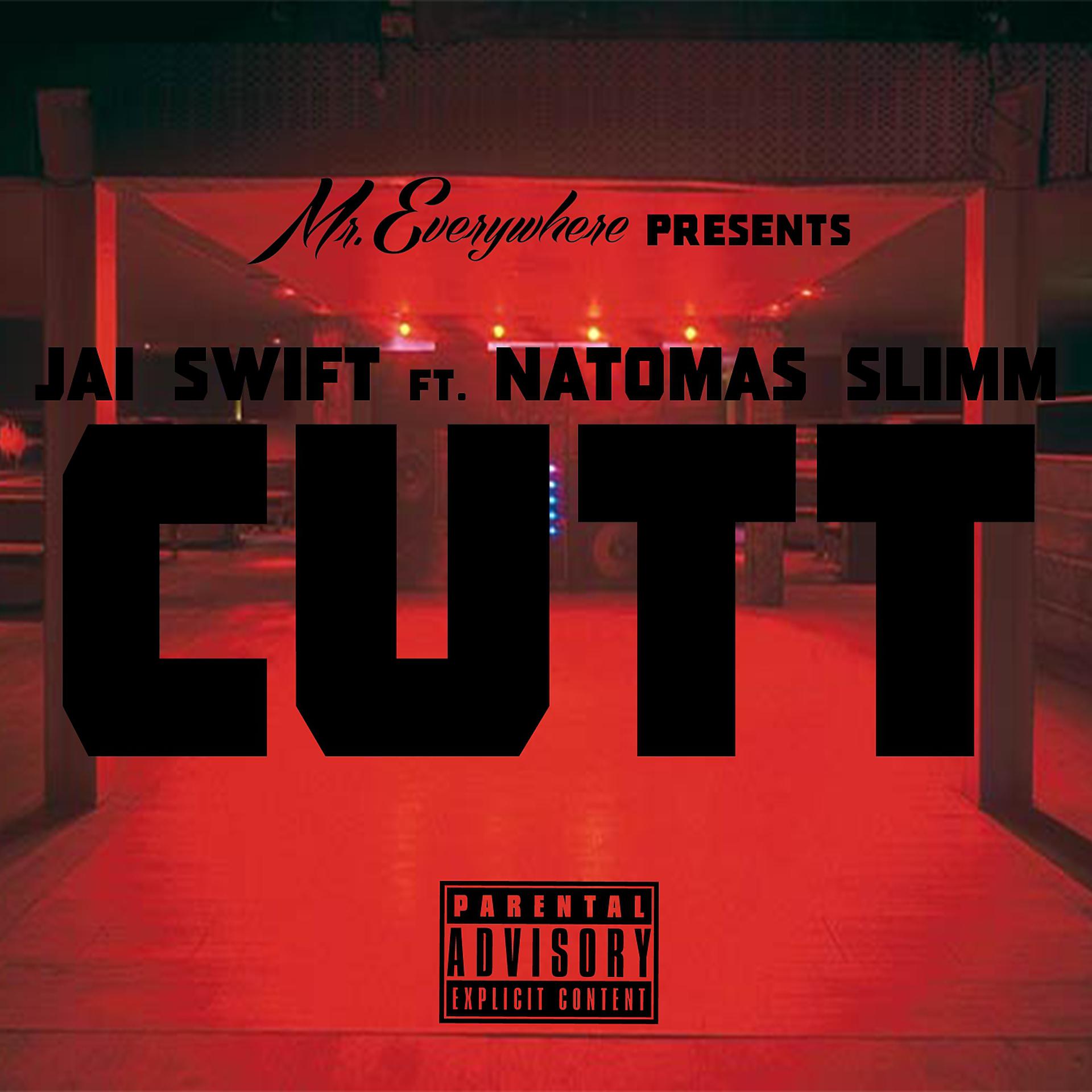 Постер альбома Cutt (feat. Natomas Slimm) - Single
