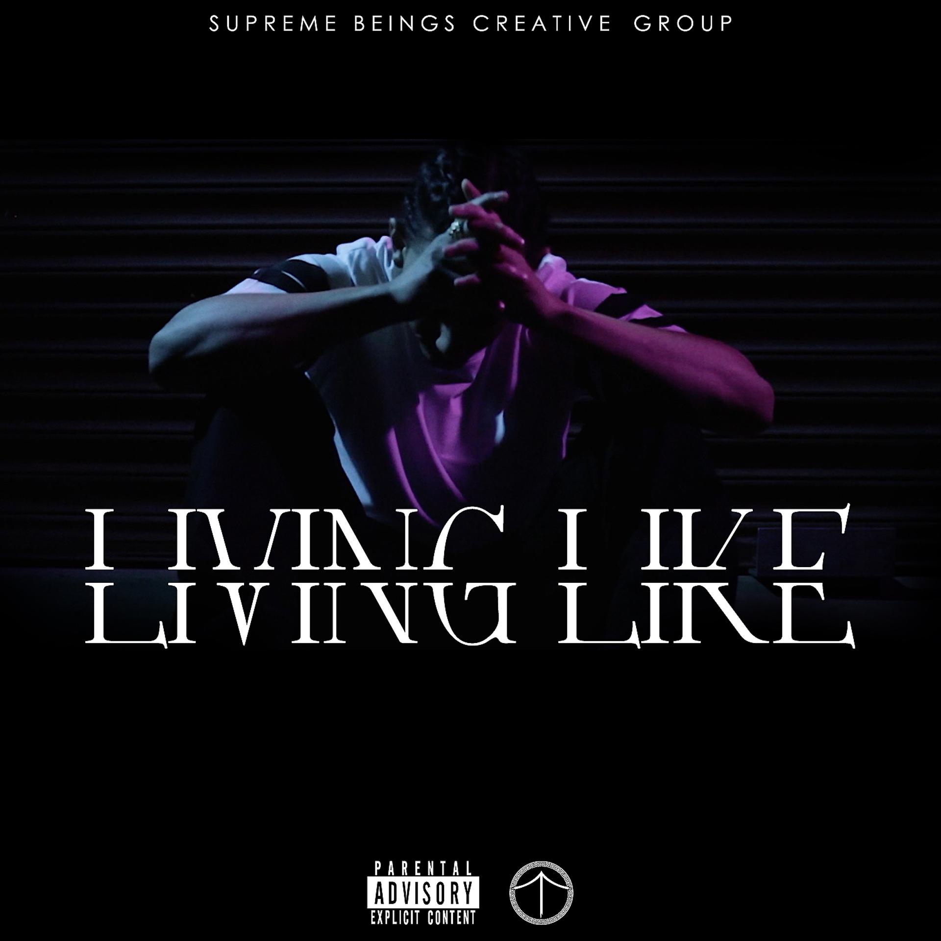 Постер альбома Living Like - Single