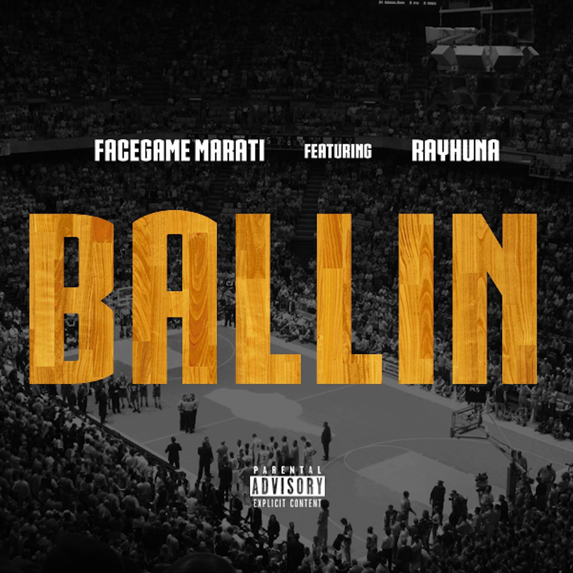 Постер альбома Ballin (feat. Rayhuna) - Single