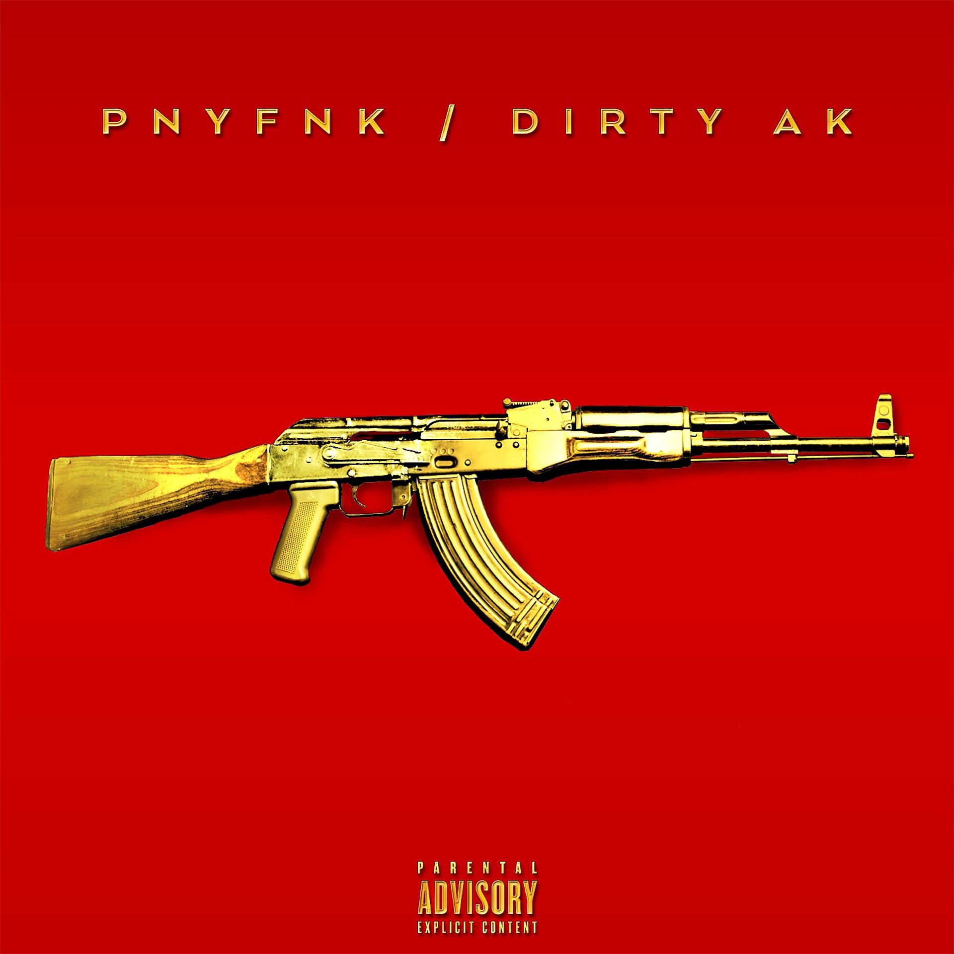 Постер альбома Dirty AK - Single