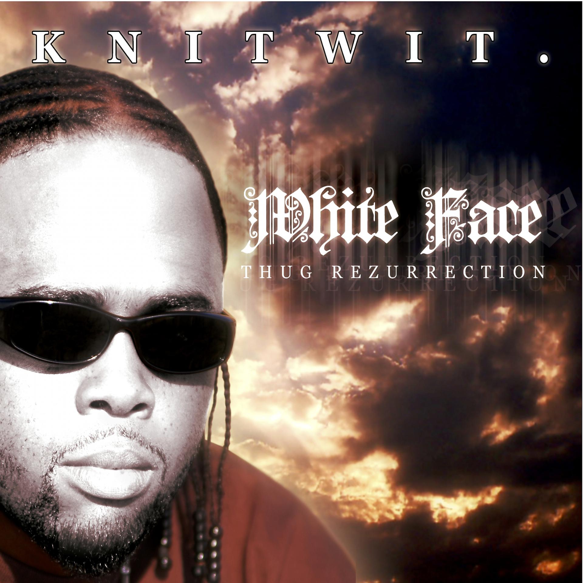 Постер альбома White Face: Thug Rezurrection