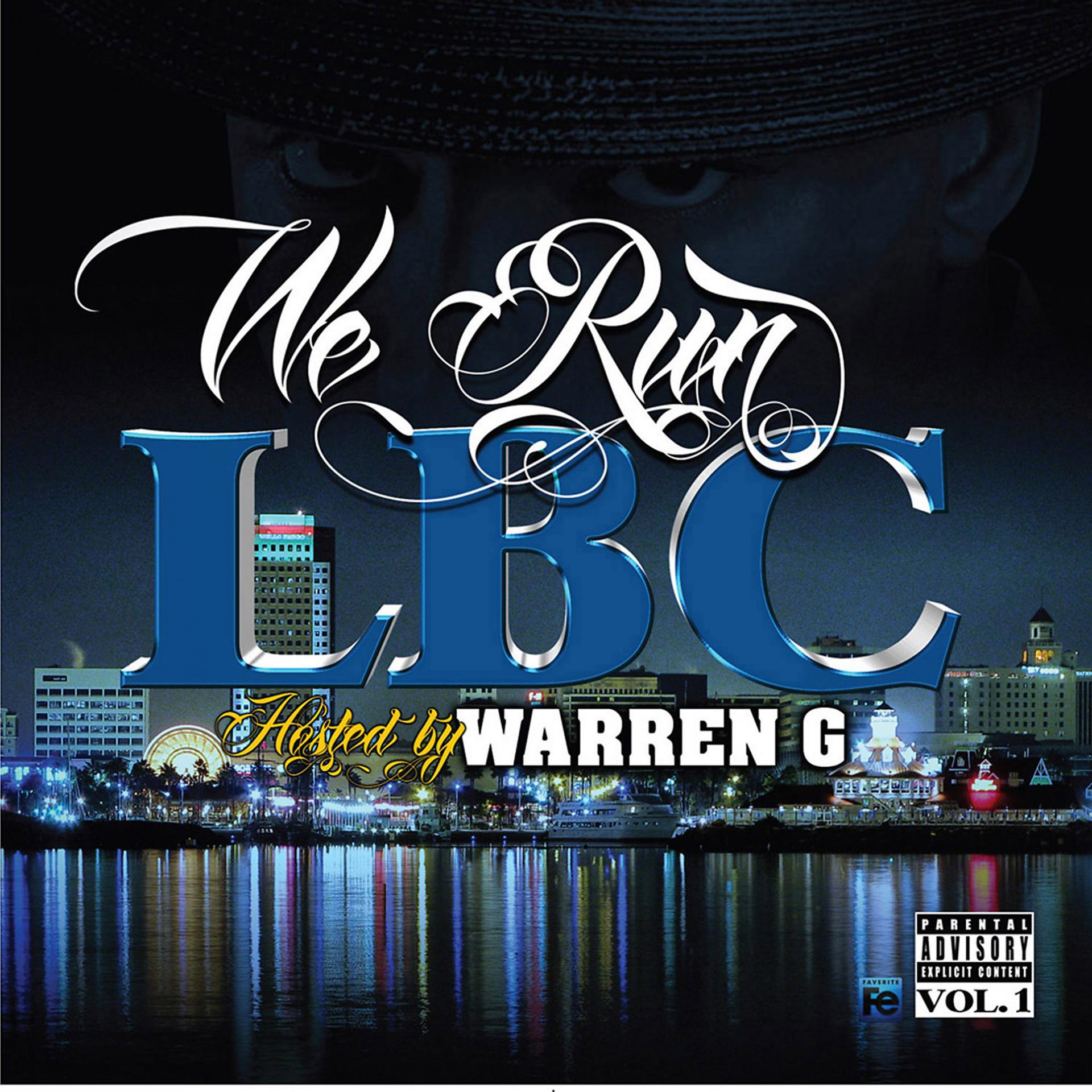 Постер альбома We Run LBC (Hosted by Warren G)