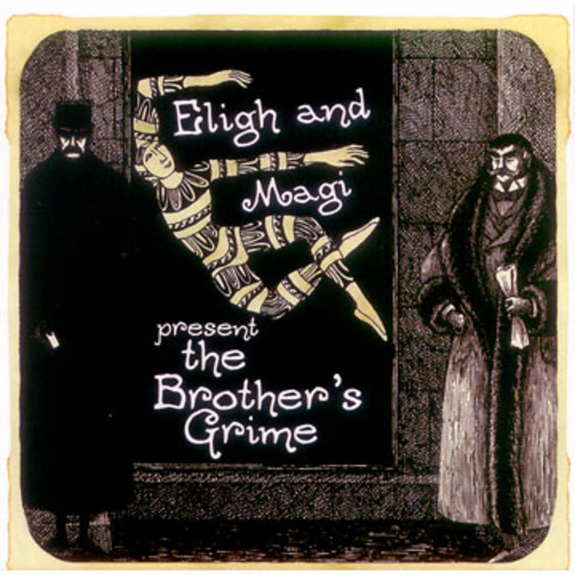 Постер альбома The Brother's Grime