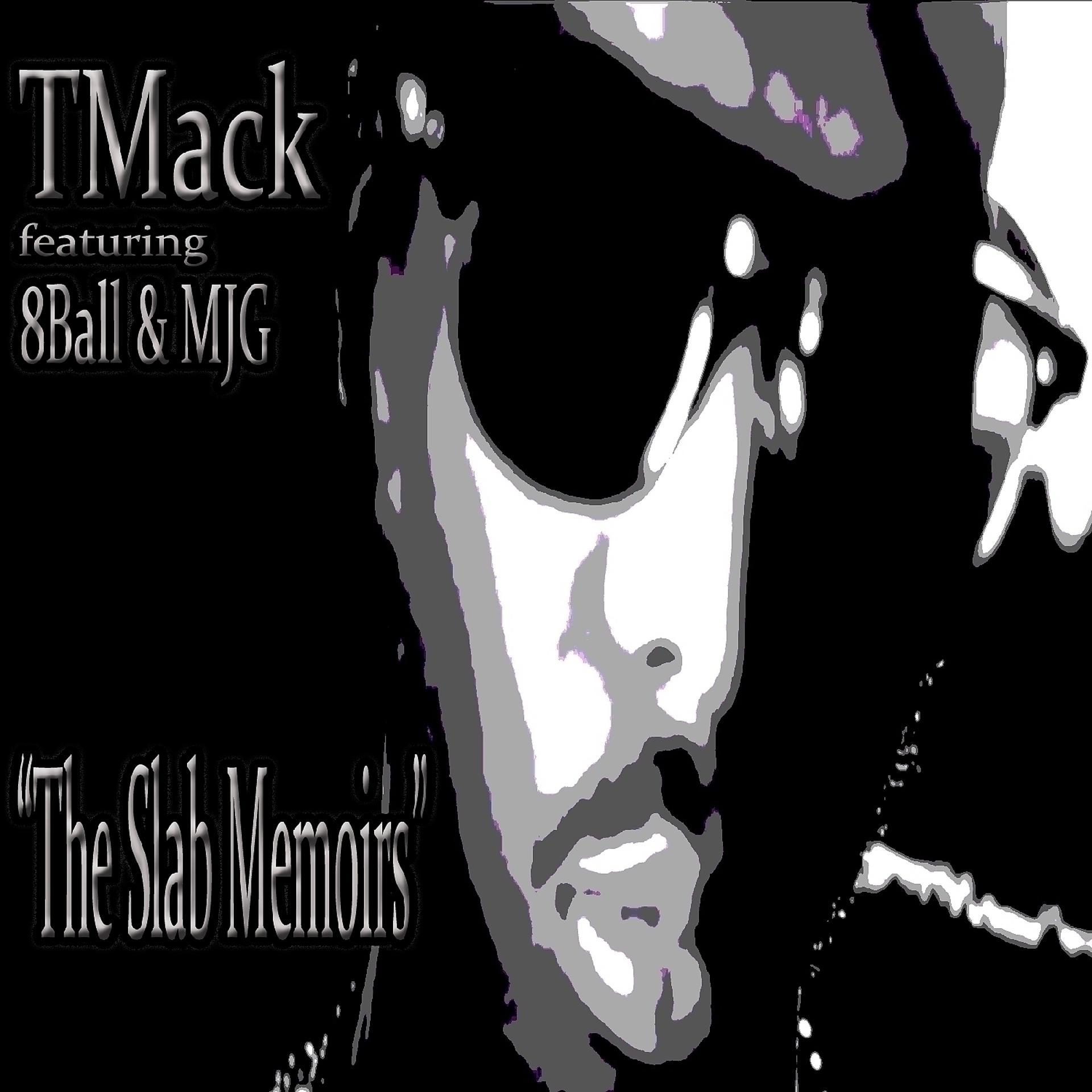 Постер альбома The Slab Memoirs (feat. 8Ball & MJG) - Single