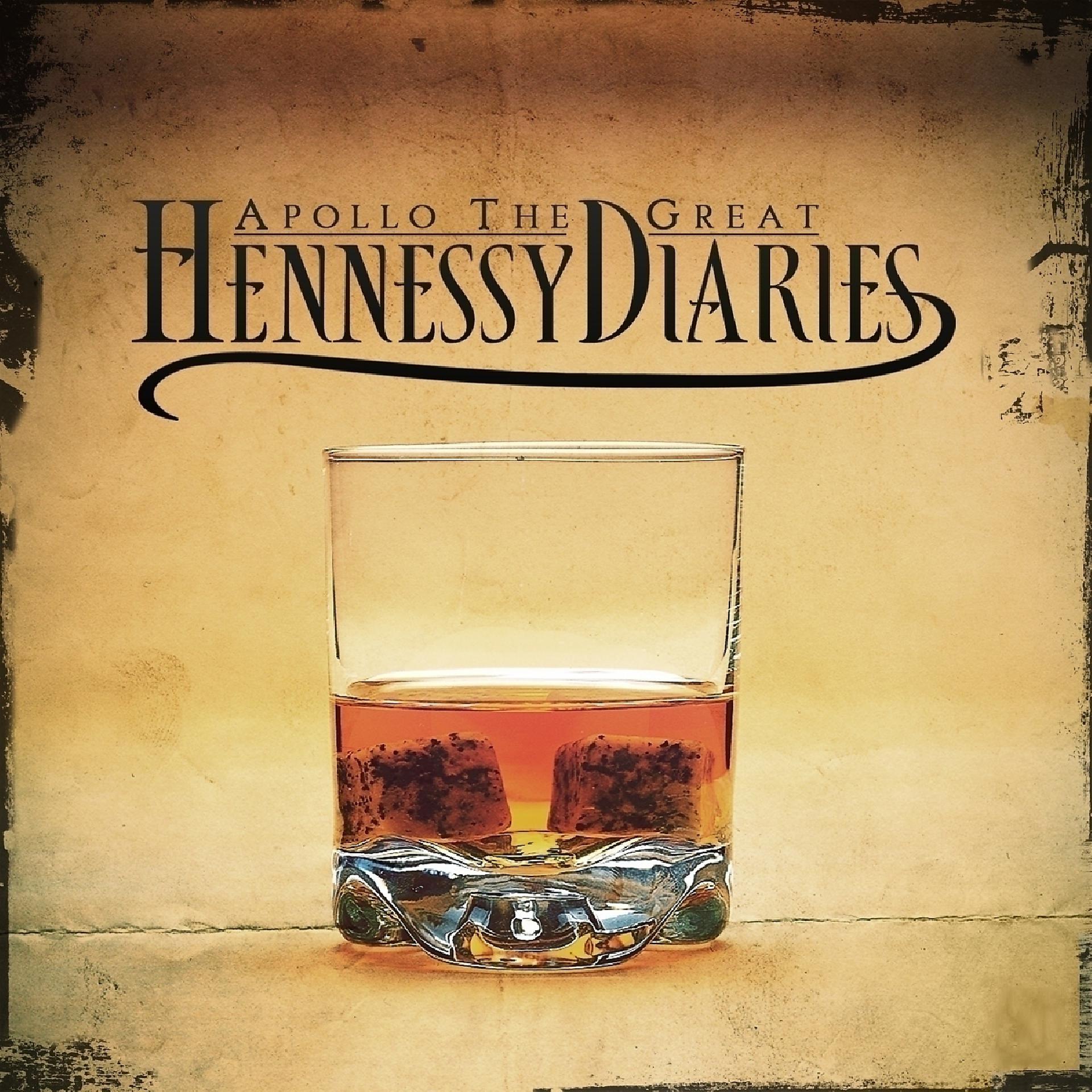 Постер альбома Hennessy Diaries