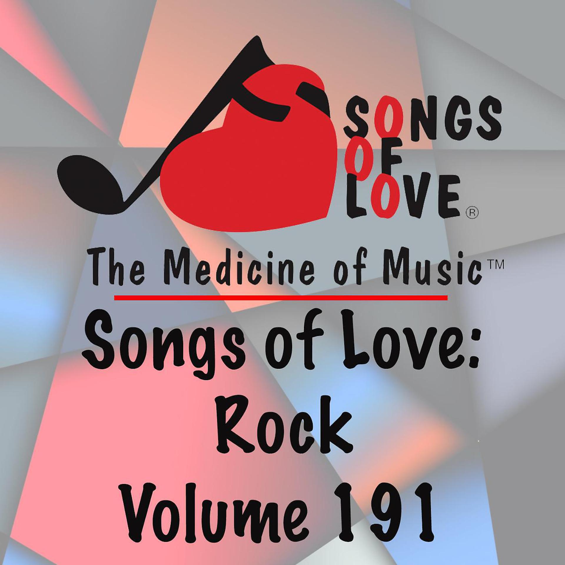 Постер альбома Songs of Love: Rock, Vol. 191