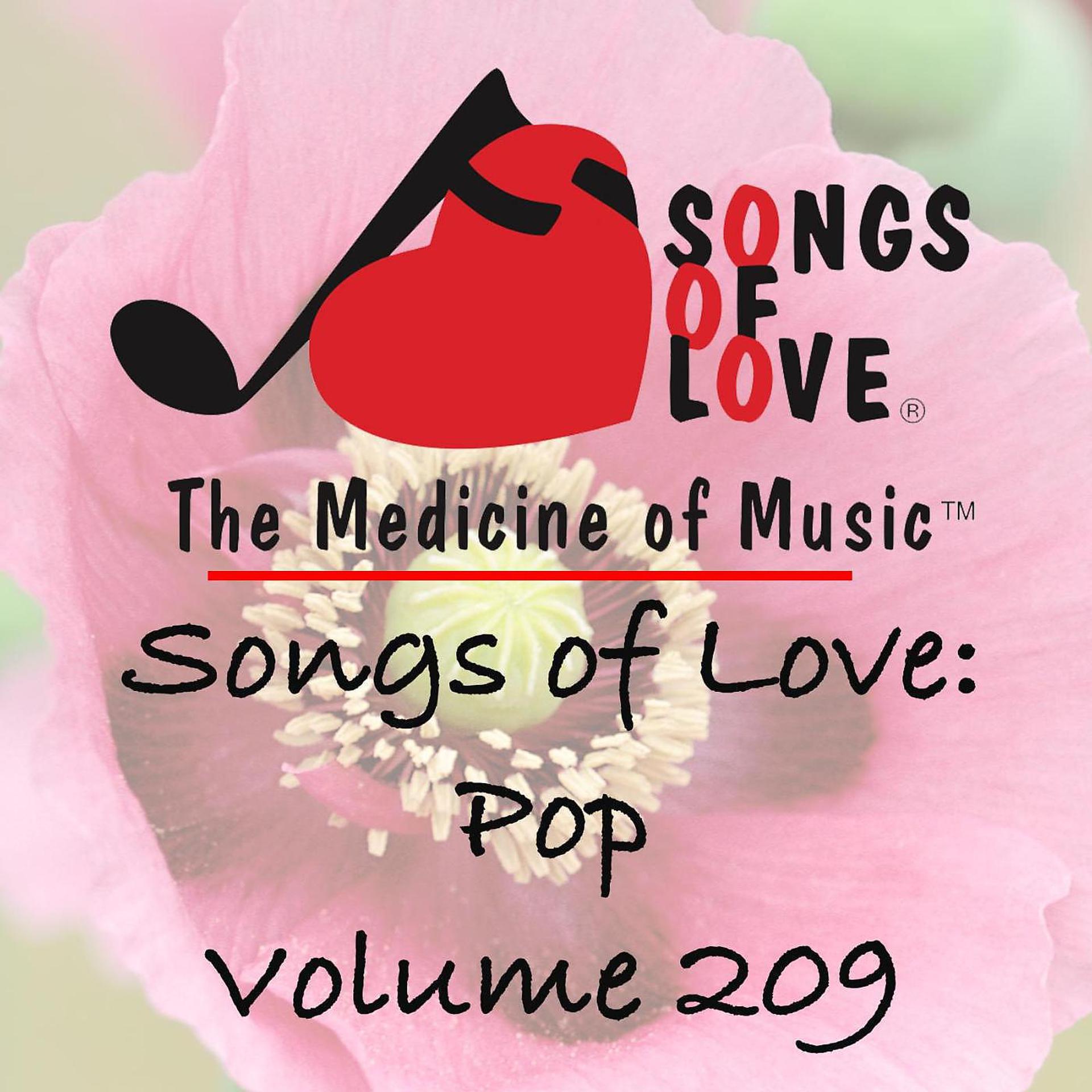 Постер альбома Songs of Love: Pop, Vol. 209