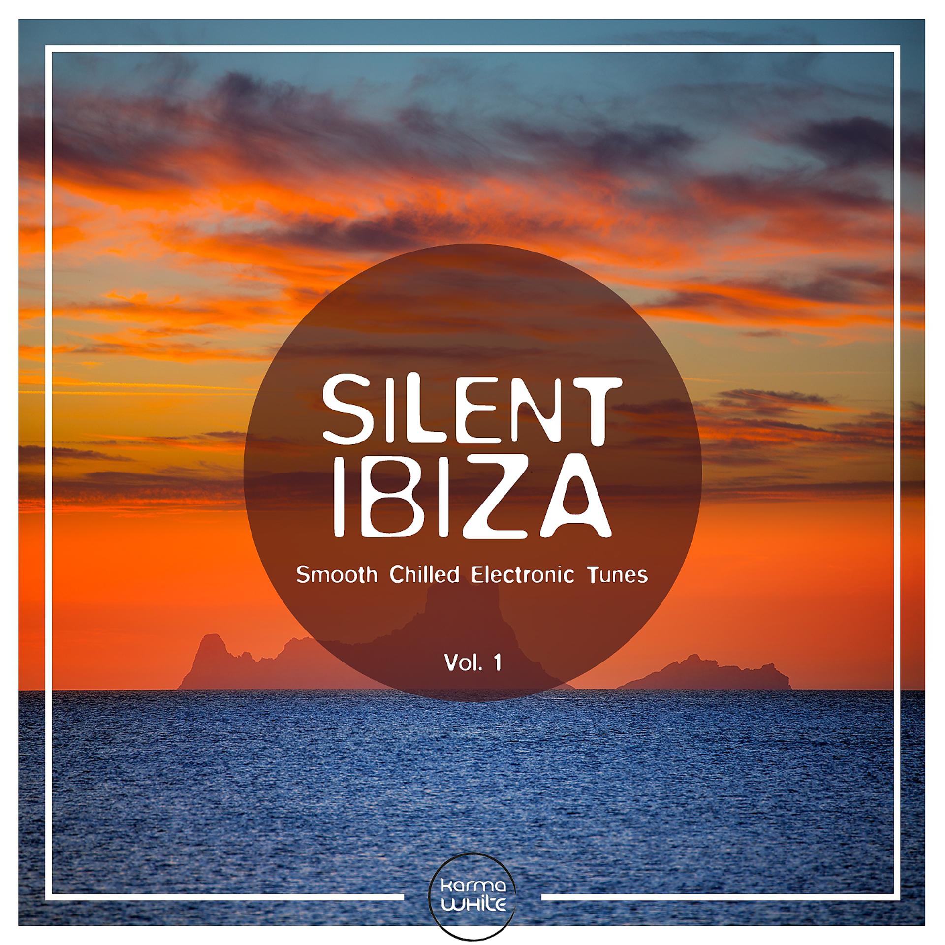 Постер альбома Silent Ibiza - Smooth Chilled Electronic Tunes, Vol. 1