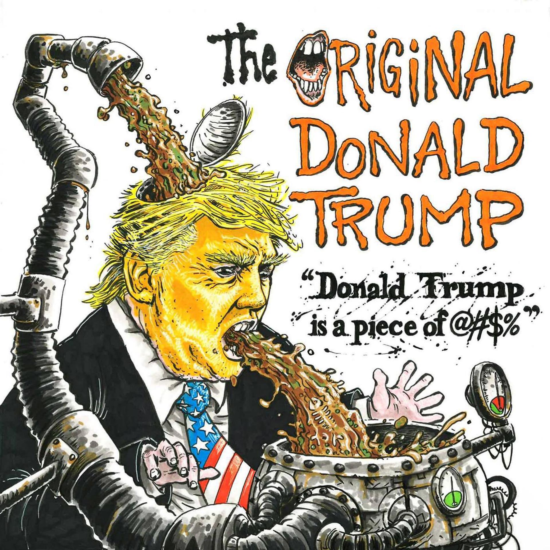 Постер альбома Donald Trump Is a Piece of Shit