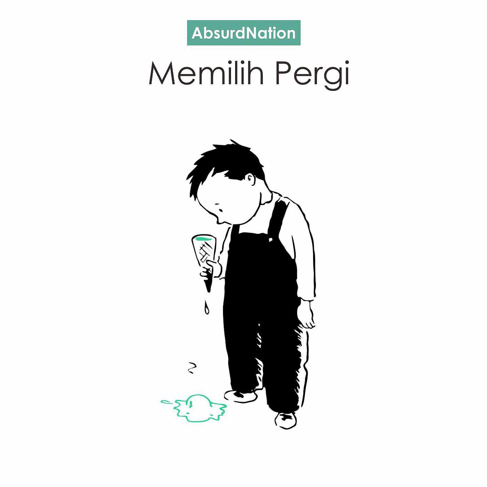 Постер альбома Memilih Pergi