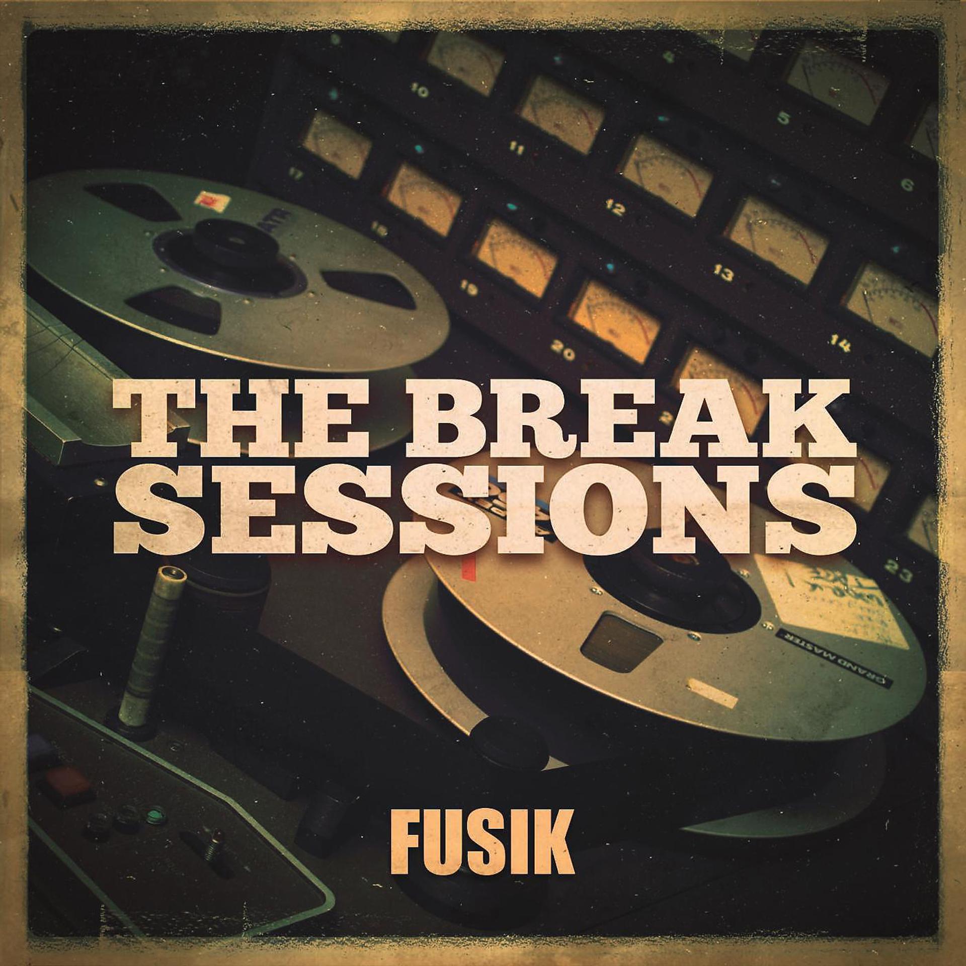 Постер альбома The Break Sessions