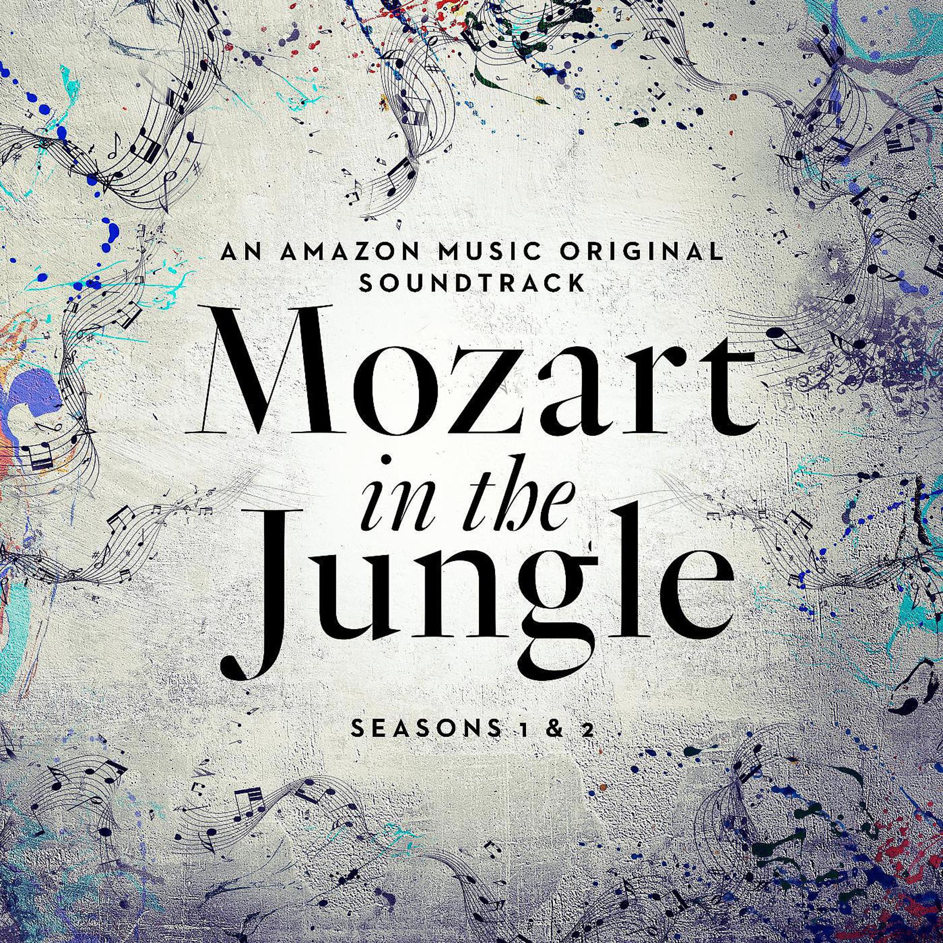 Постер альбома Mozart in the Jungle: Seasons 1 and 2 (An Amazon Music Original Soundtrack)