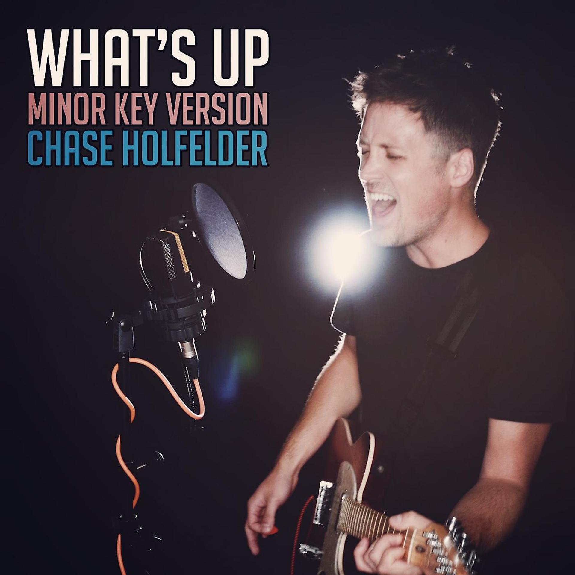Постер альбома What's Up (Minor Key Version)