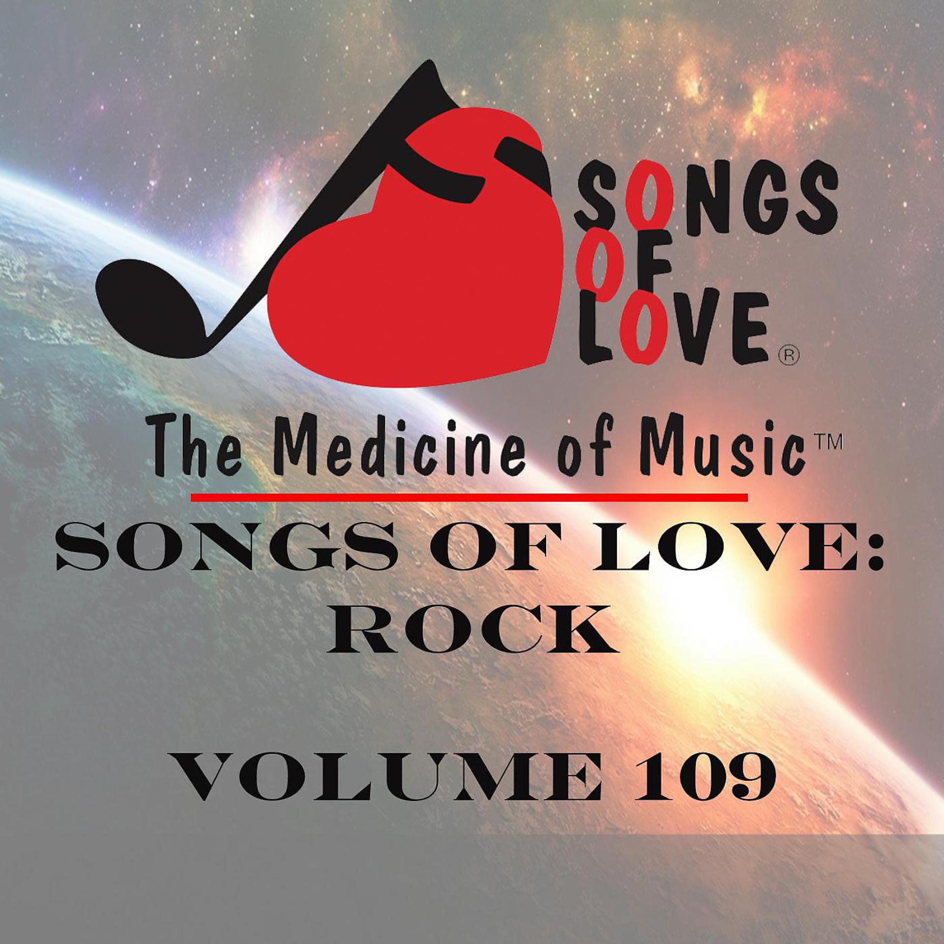 Постер альбома Songs of Love: Rock, Vol. 109