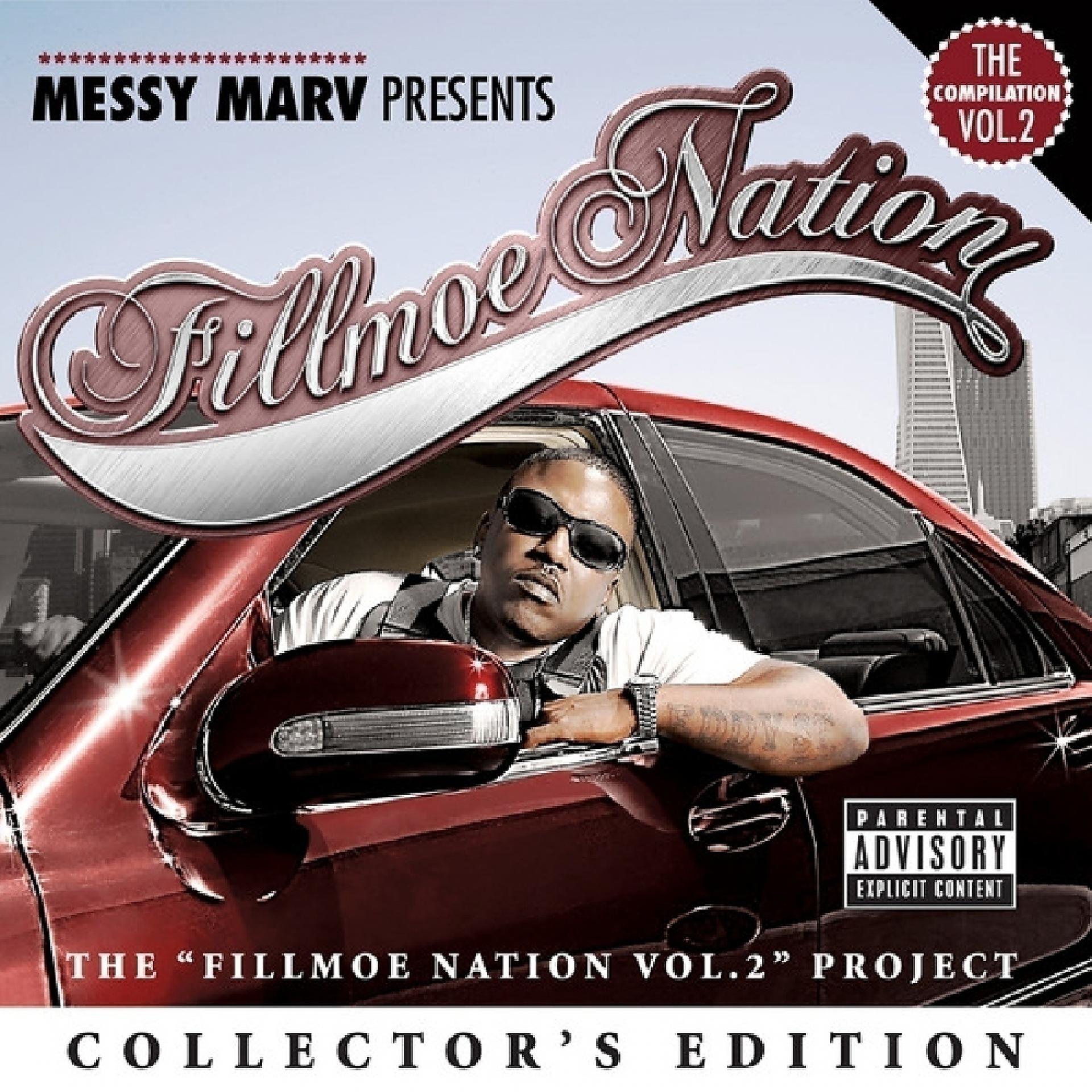 Постер альбома Messy Marv Presents Fillmoe Nation Vol. 2 Collector's Edition