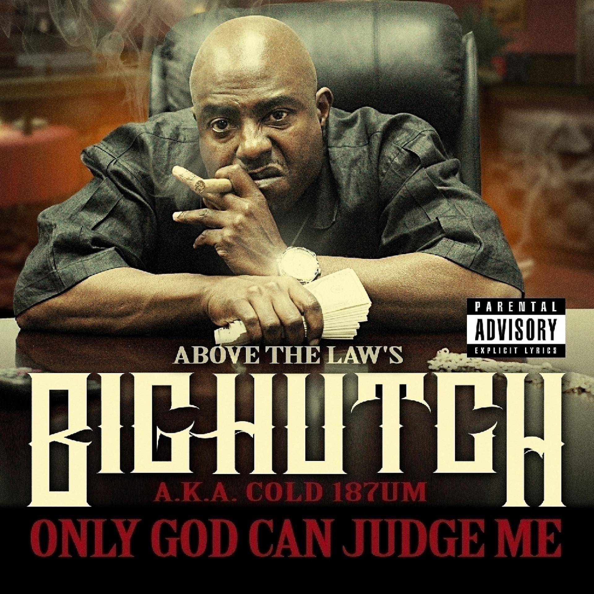 Постер альбома Only God Can Judge Me