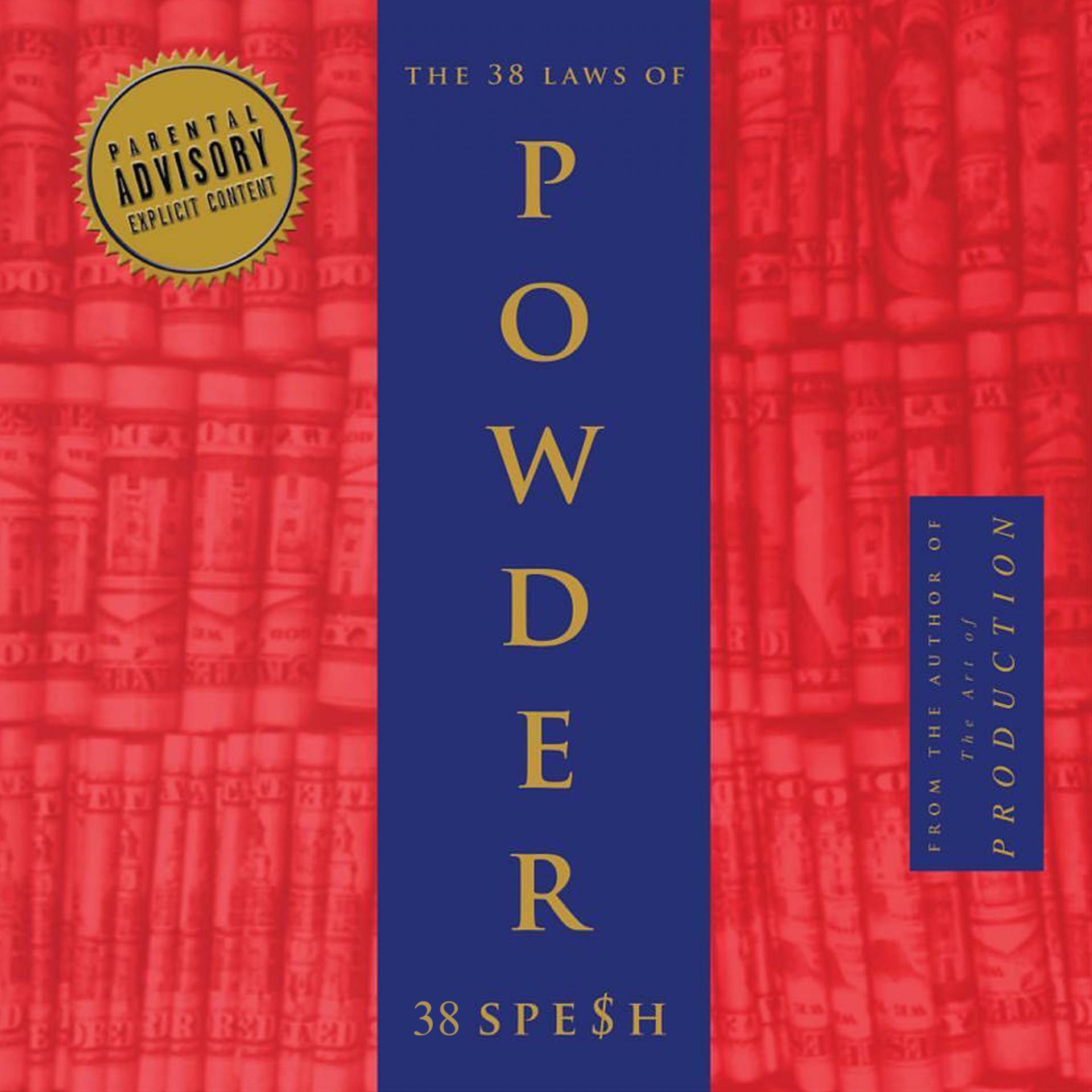 Постер альбома The 38 Laws of Powder