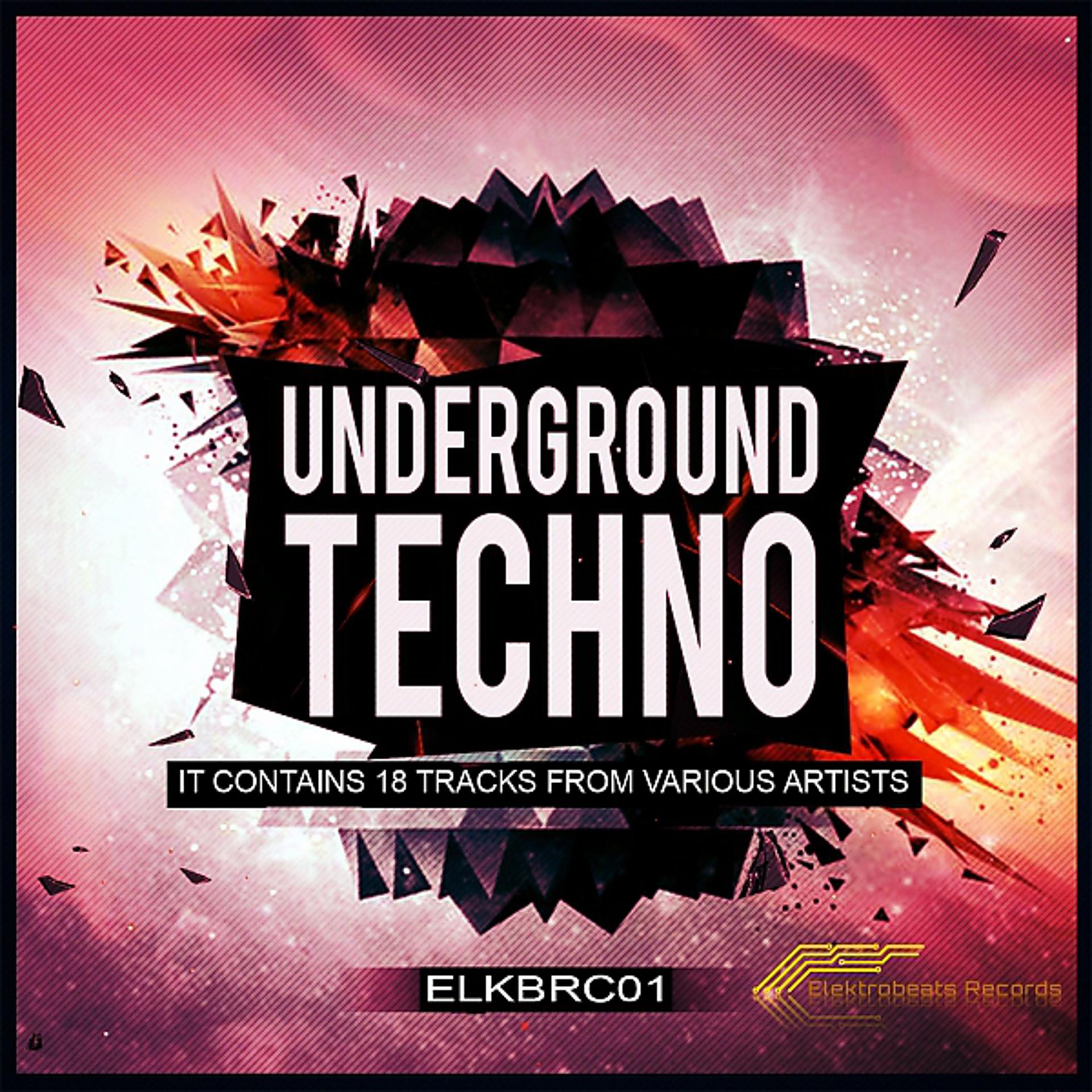 Постер альбома Underground Techno, Vol. 1