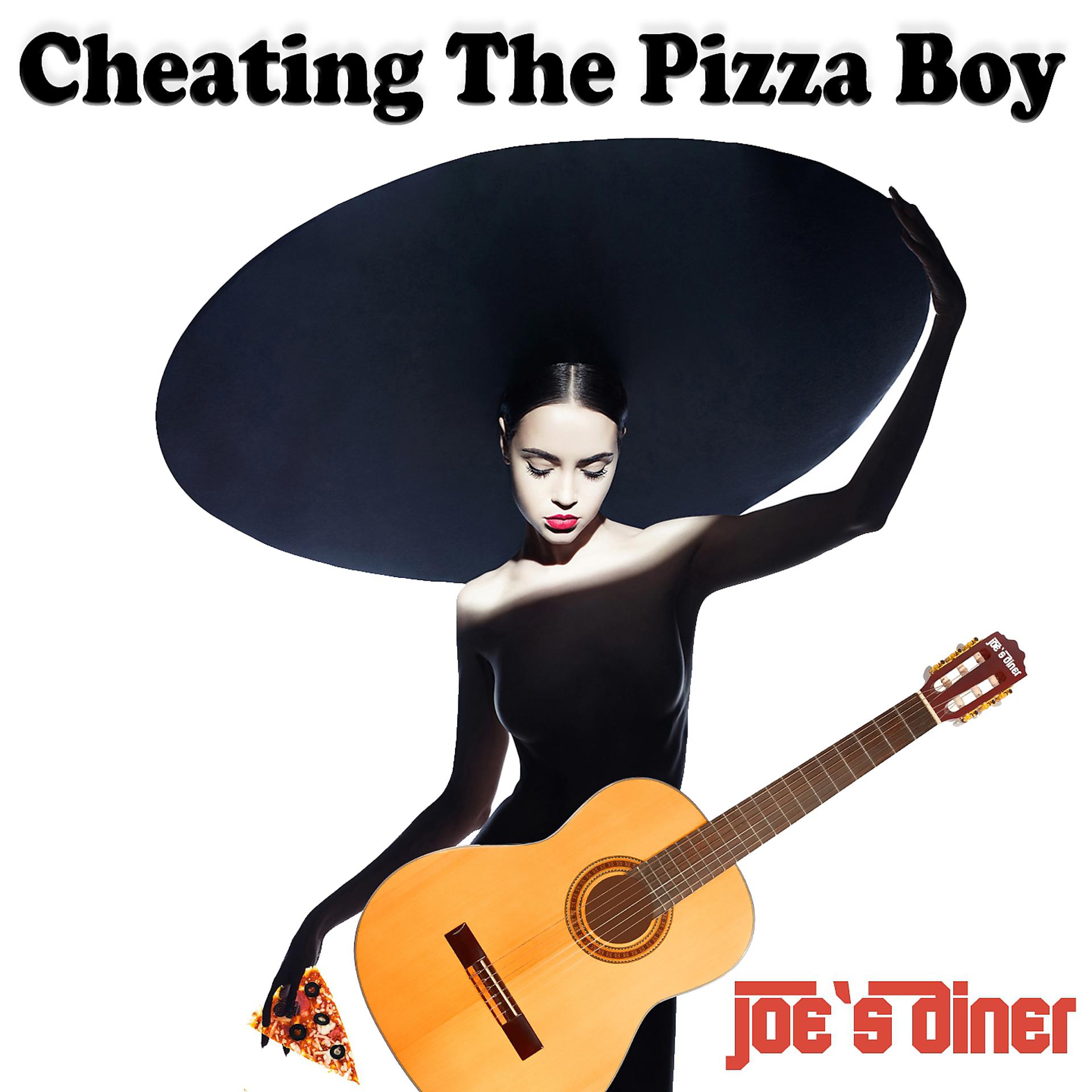Постер альбома Cheating the Pizza Boy