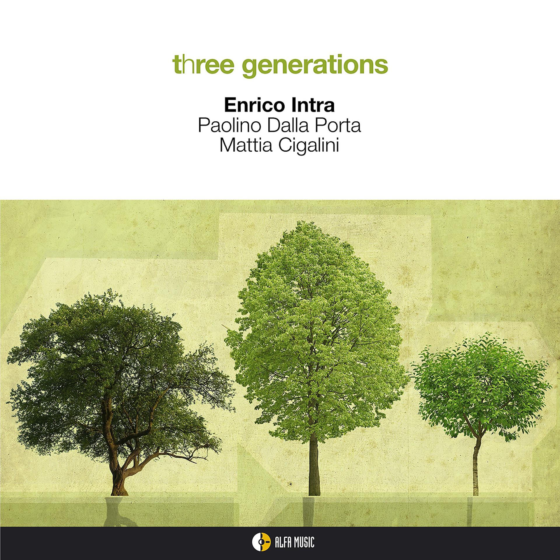 Постер альбома Three Generations