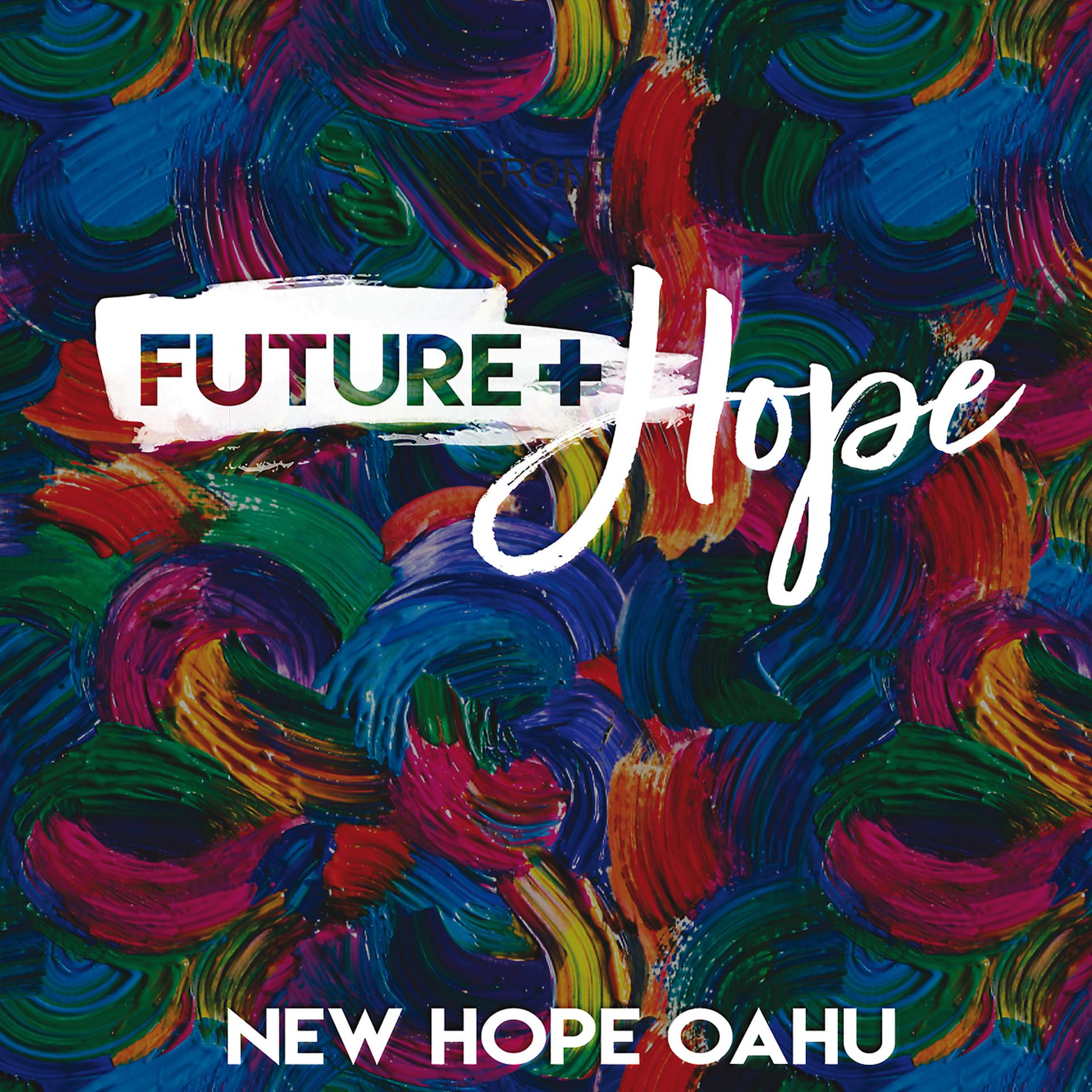 Постер альбома Future + Hope