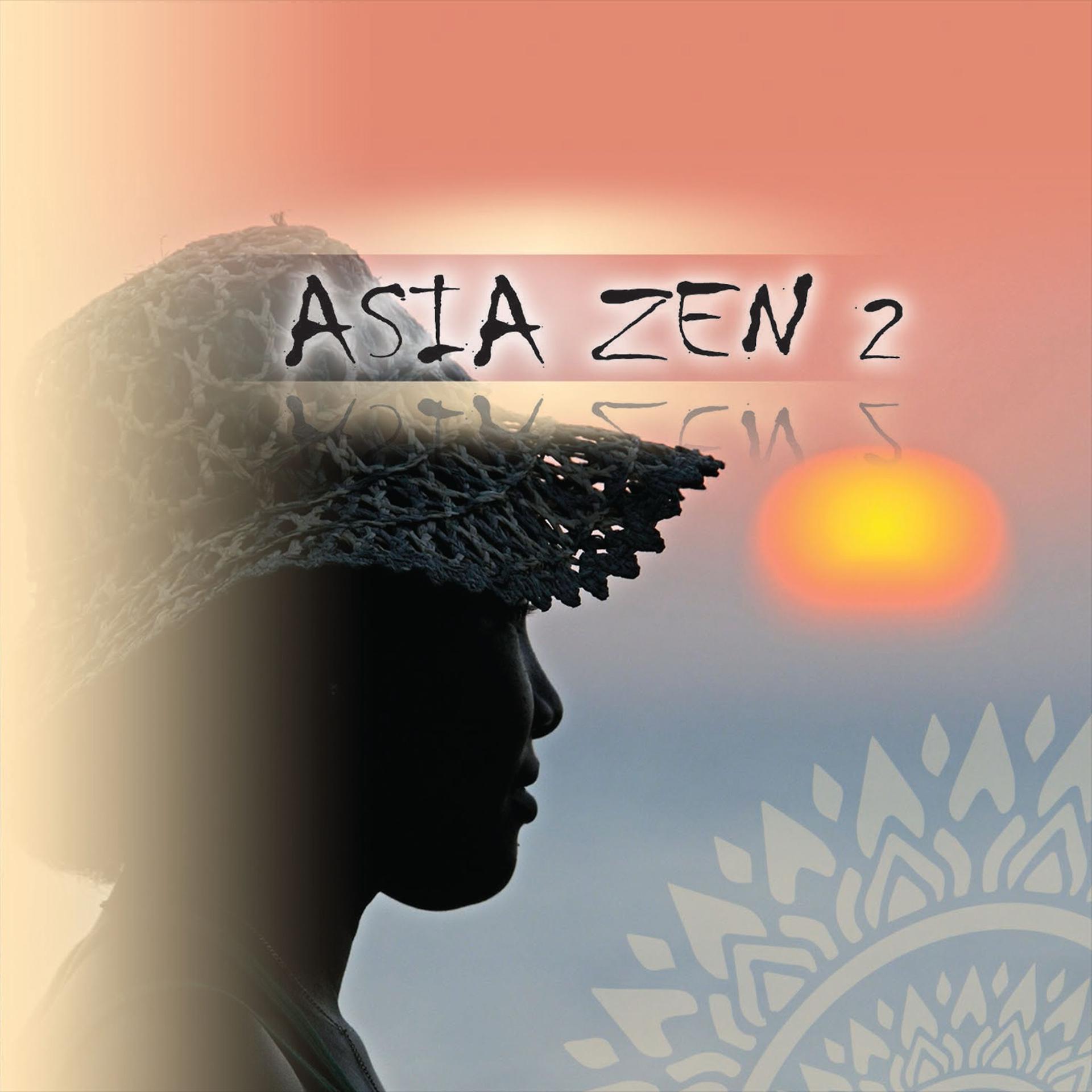 Постер альбома Asia Zen 2