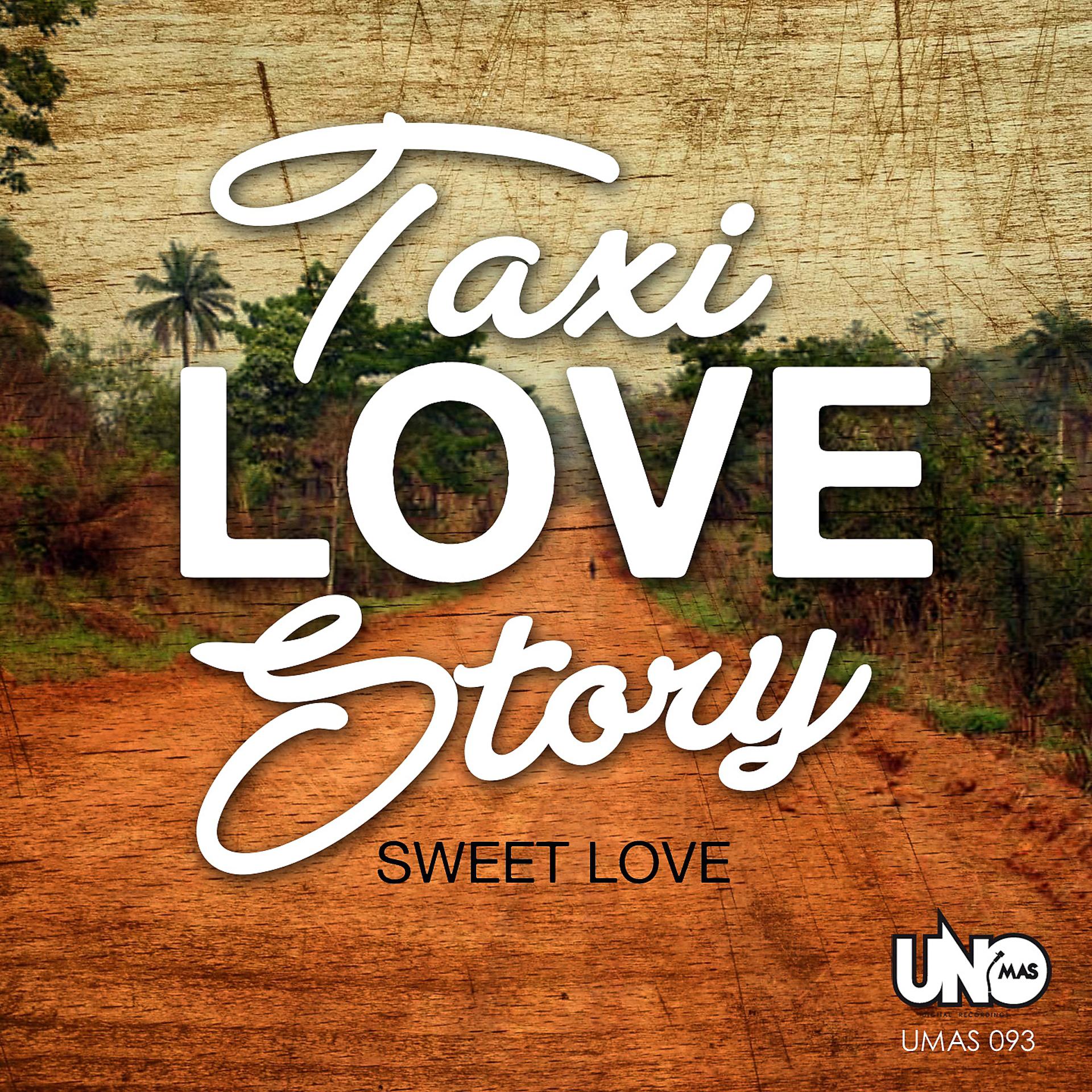 Постер альбома Taxi Love Story