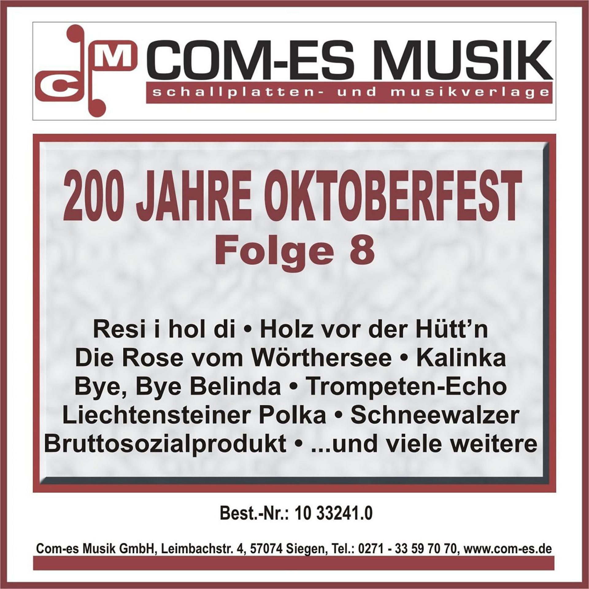 Постер альбома 200 Jahre Oktoberfest, Folge 8