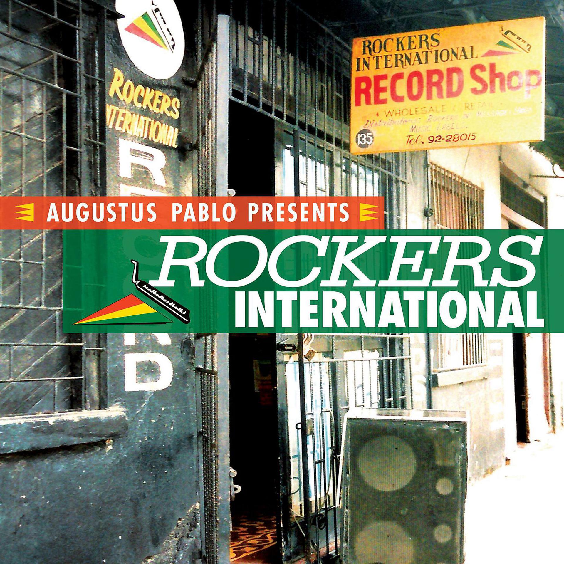 Постер альбома Augustus Pablo Presents Rockers International