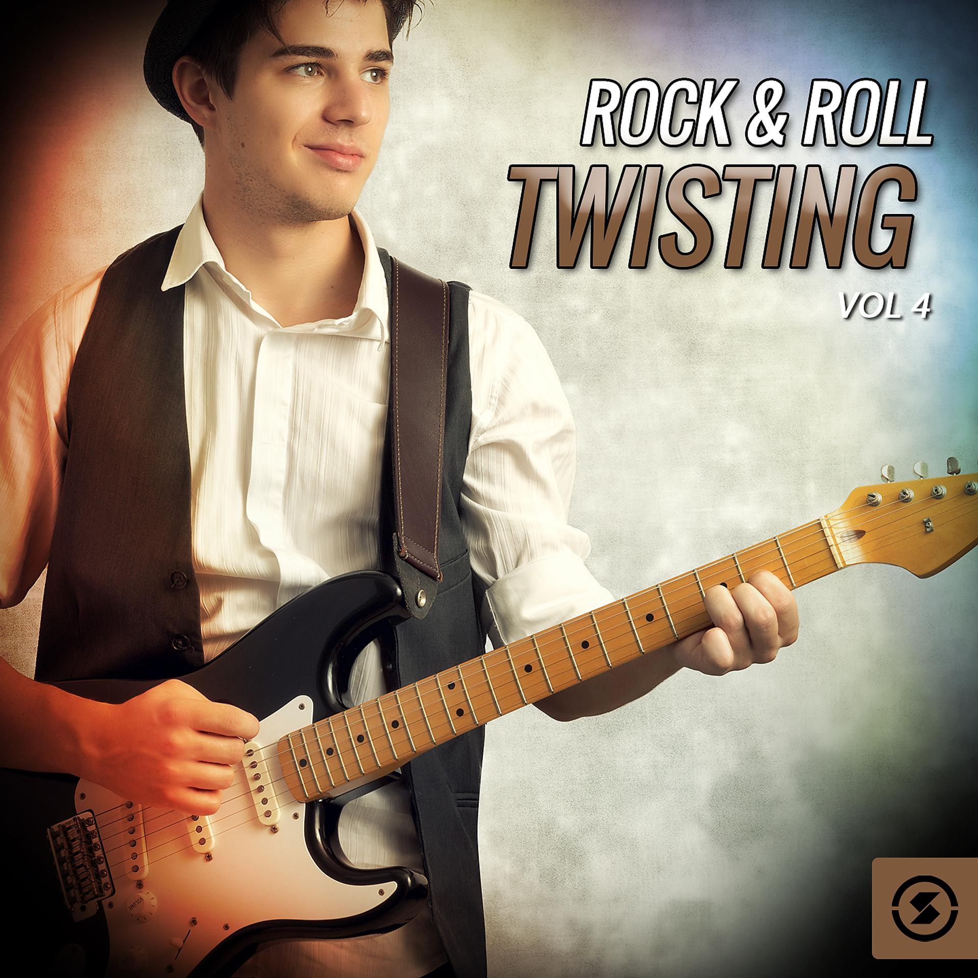 Постер альбома Rock & Roll Twisting, Vol. 4