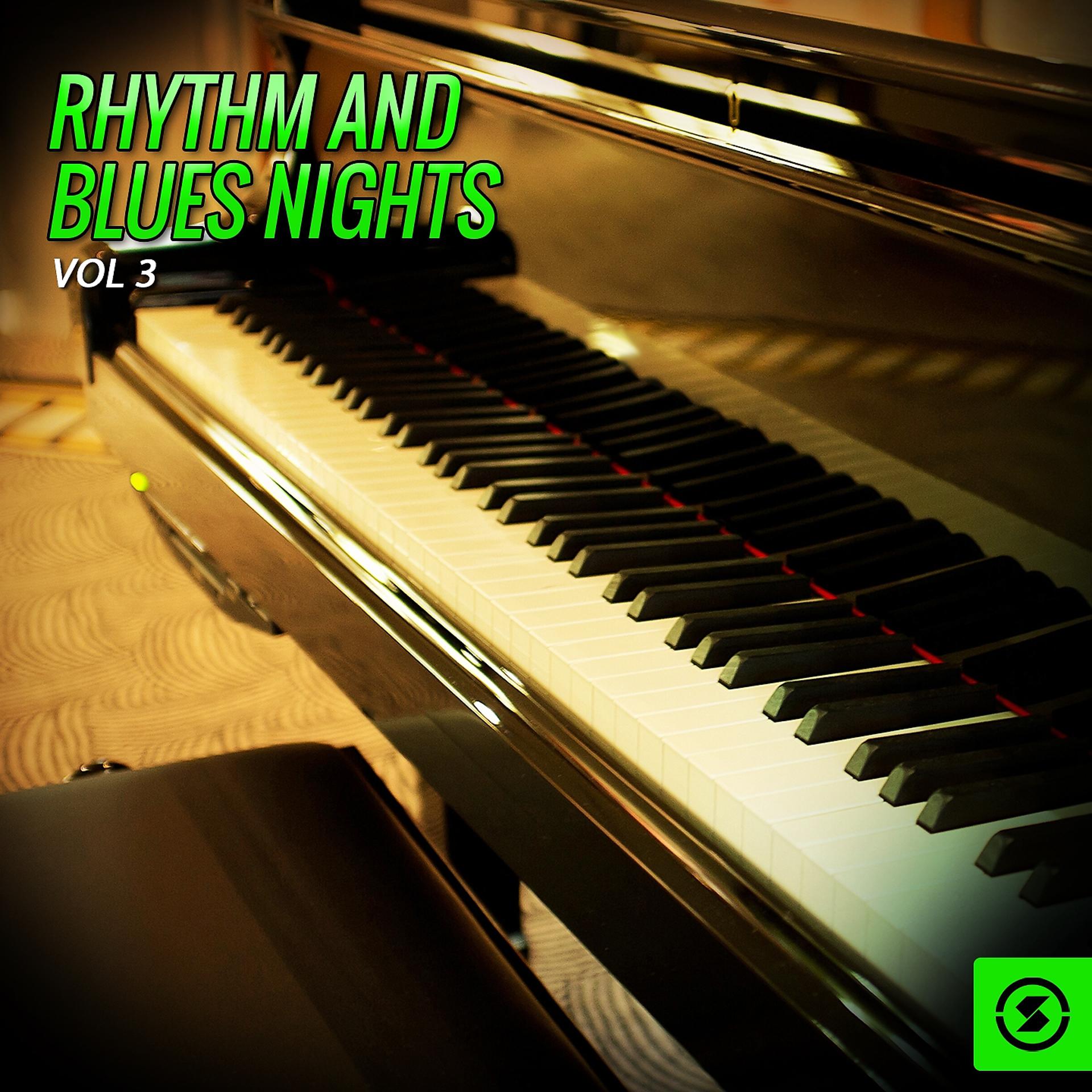 Постер альбома Rhythm and Blues Nights, Vol. 3