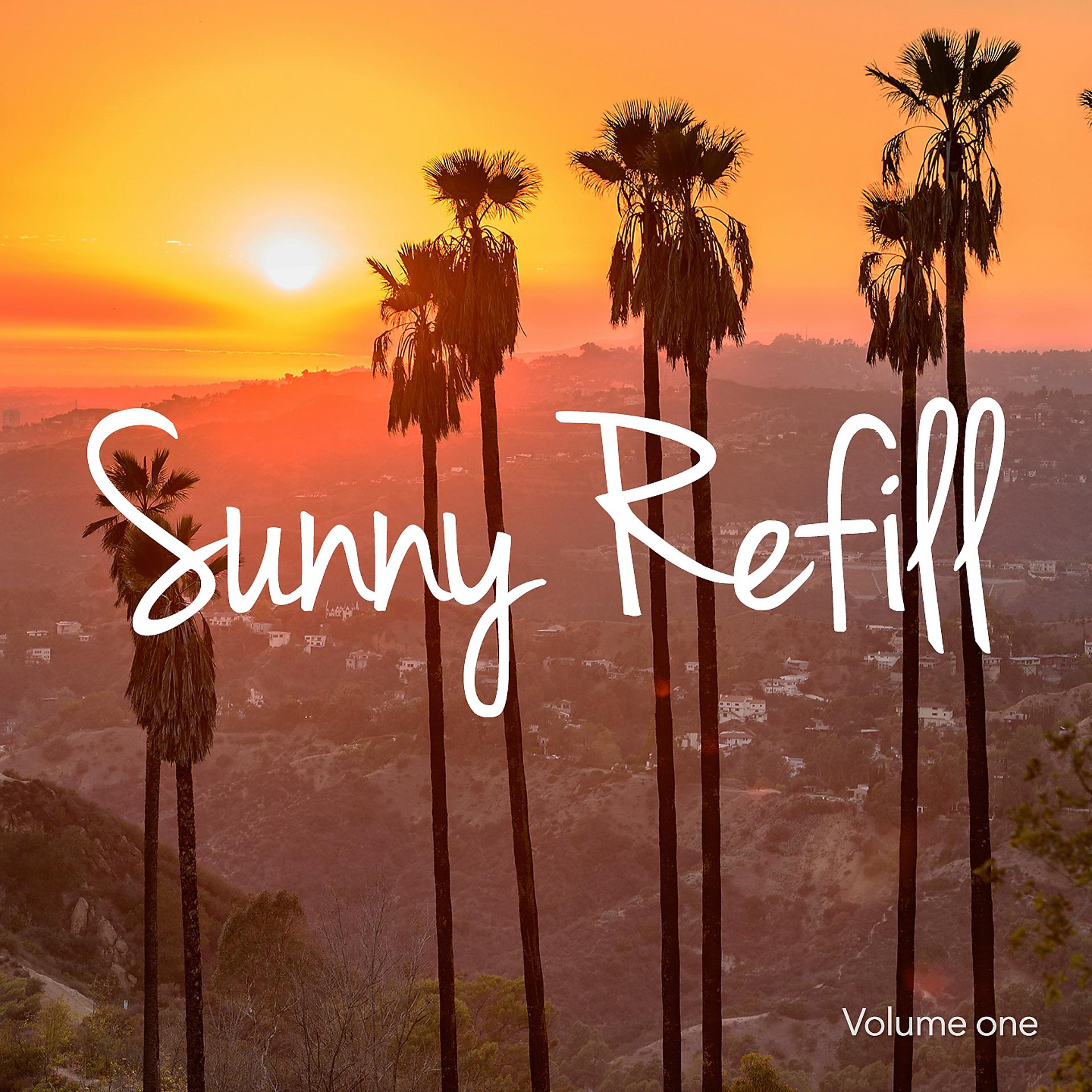 Постер альбома Sunny Refill, Vol. 1