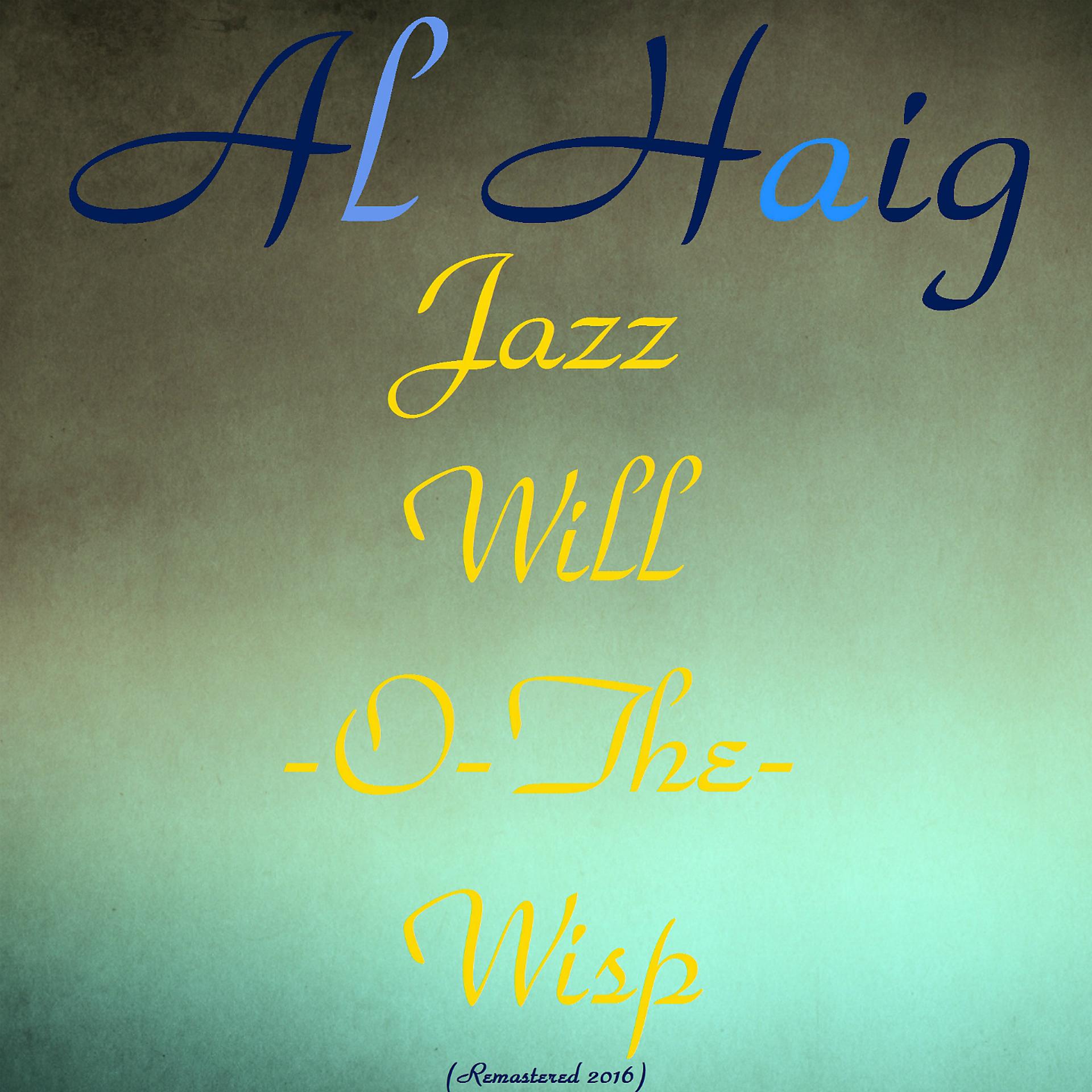 Постер альбома Jazz Will-O-The-Wisp