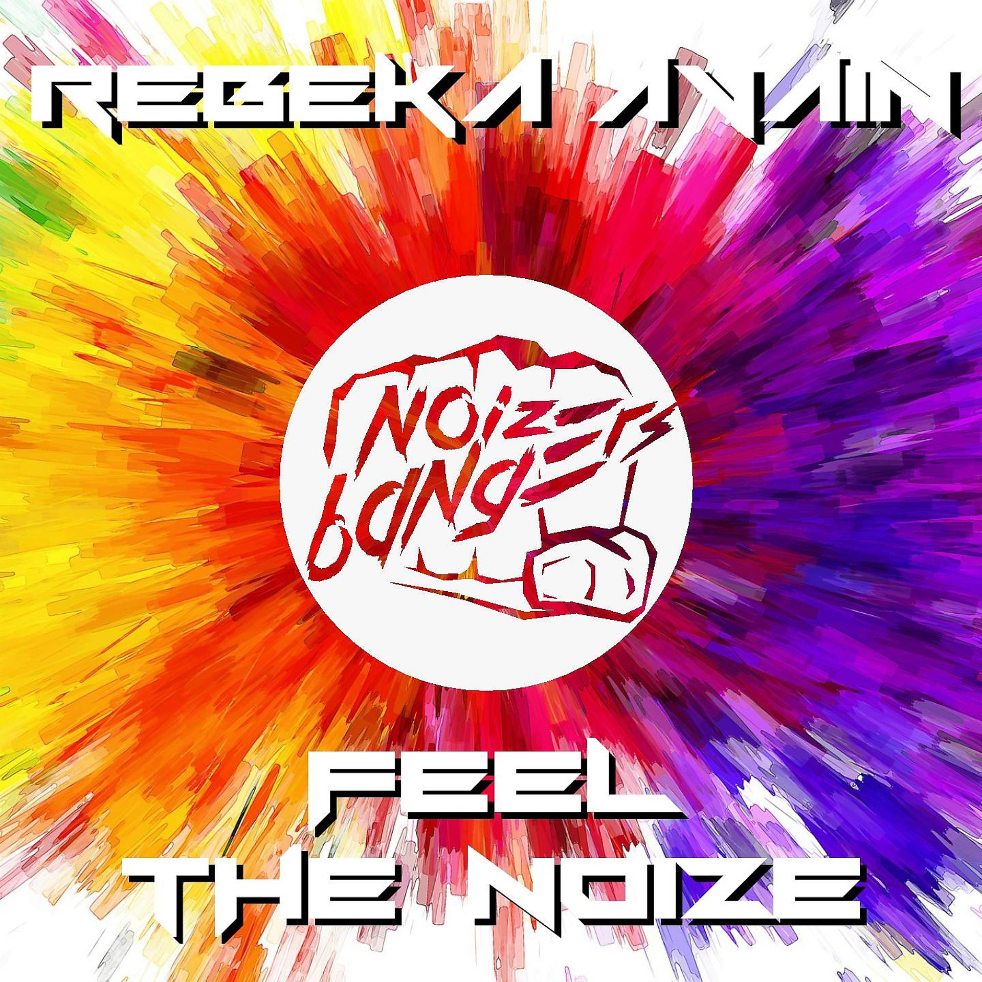 Постер альбома Feel the Noize