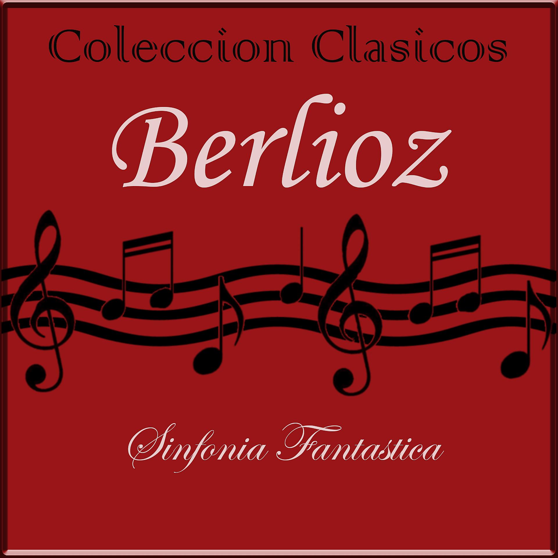 Постер альбома Coleccion Clasicos, Sinfonia Fantastica