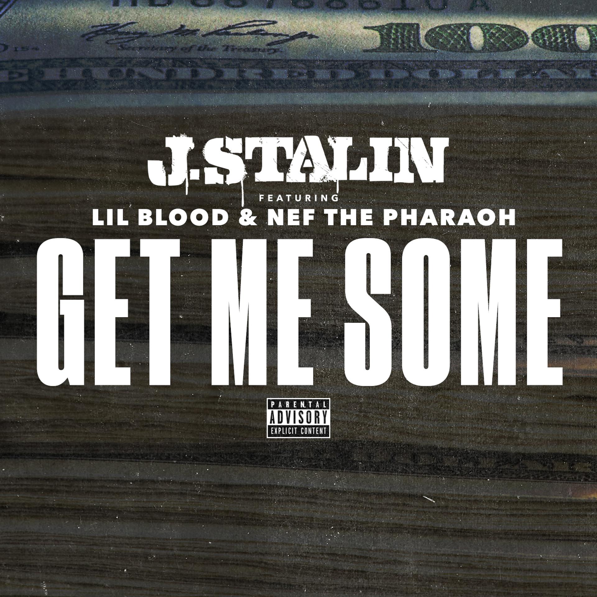 Постер альбома Get Me Some (feat. Nef The Pharaoh & Lil Blood)