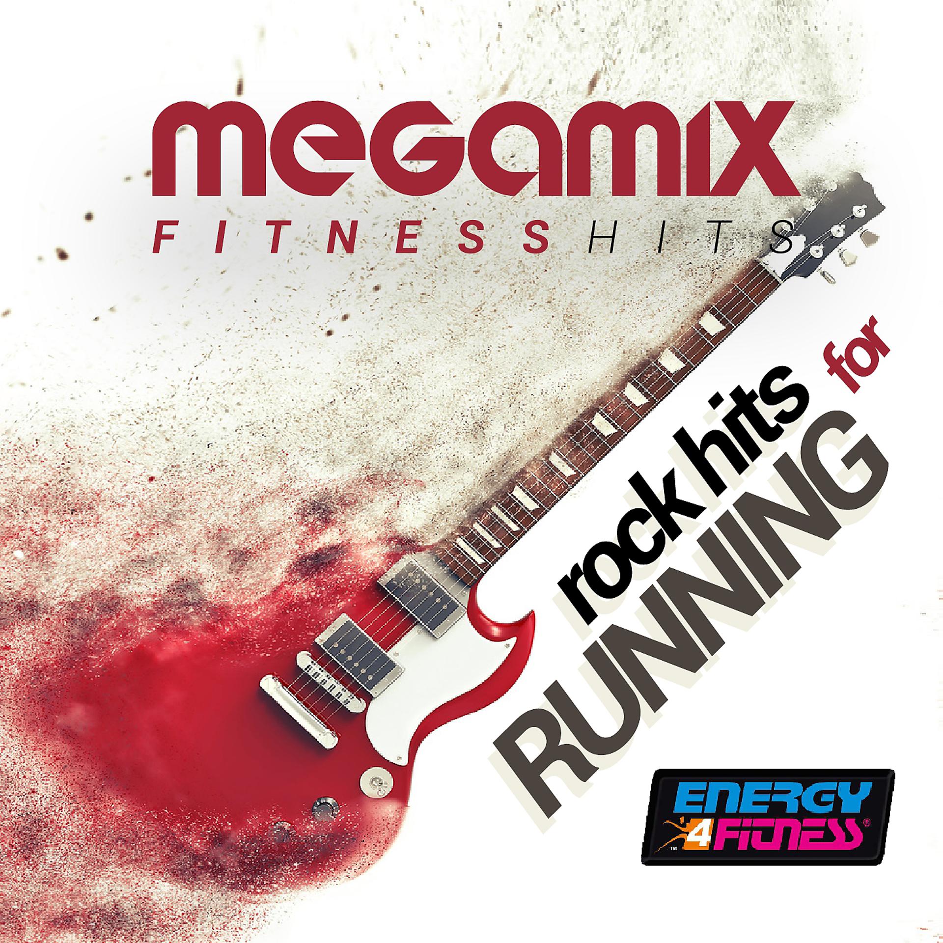 Постер альбома Megamix Fitness Rock Hits for Running