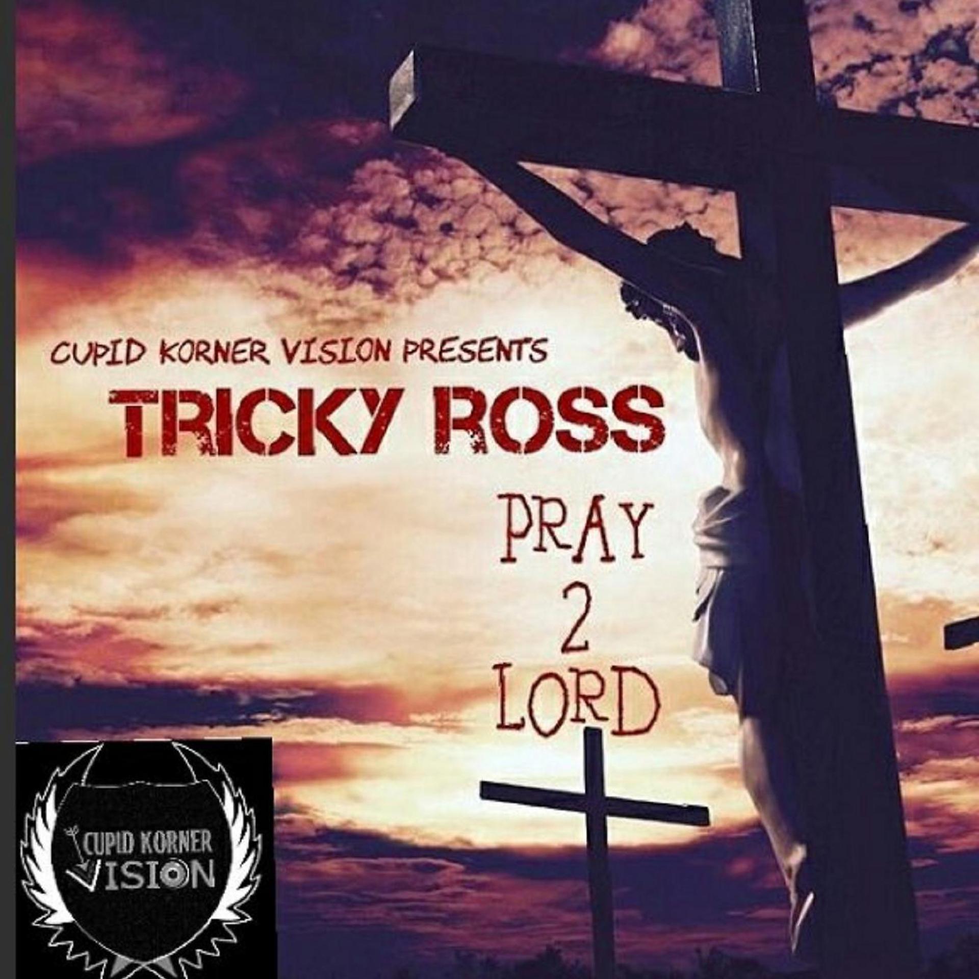 Постер альбома Pray 2 Lord (feat. Waw*Mart)