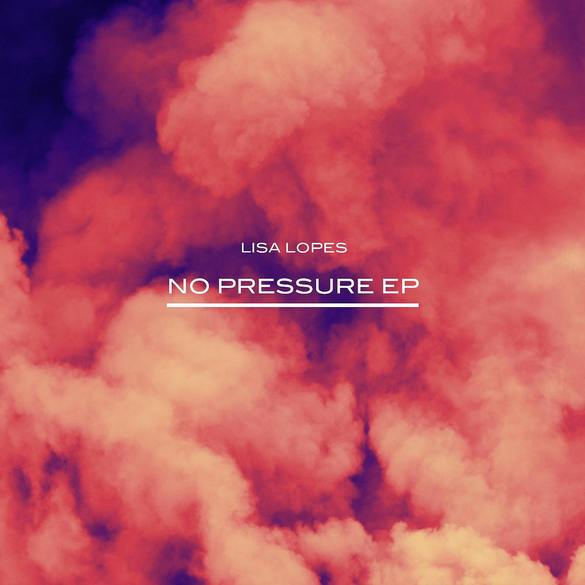 Постер альбома No Pressure - EP